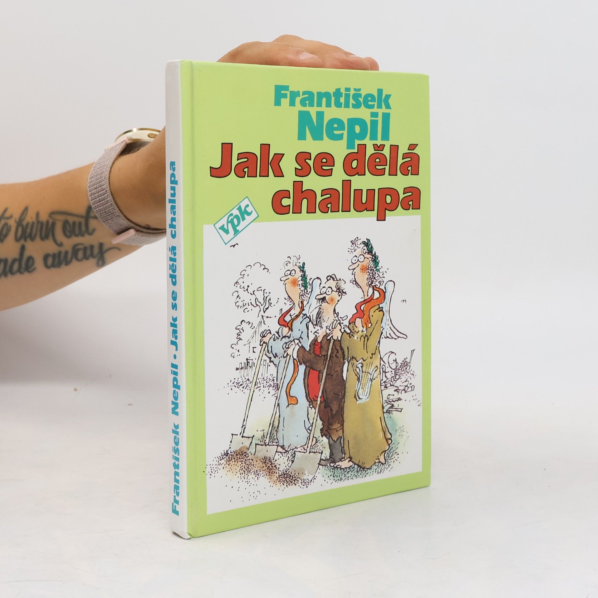 František Nepil Jak se dělá chalupa