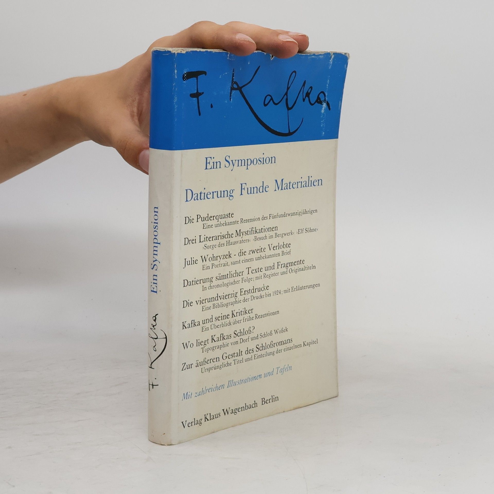 Franz Kafka Ein Symposion - Datierung Funde Materialie