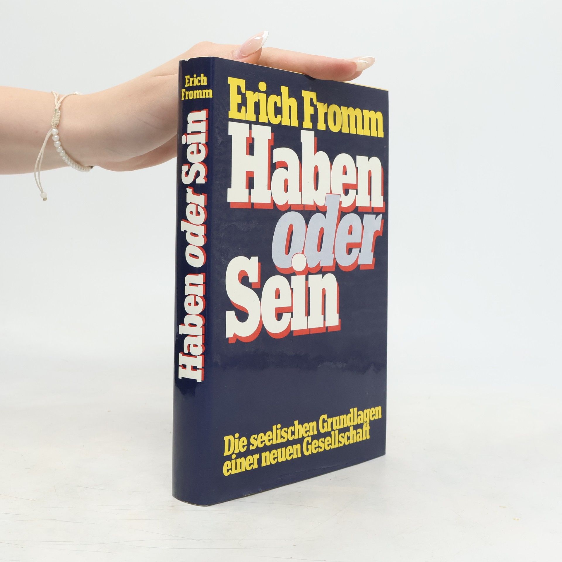 Erich Fromm Haben oder Sein