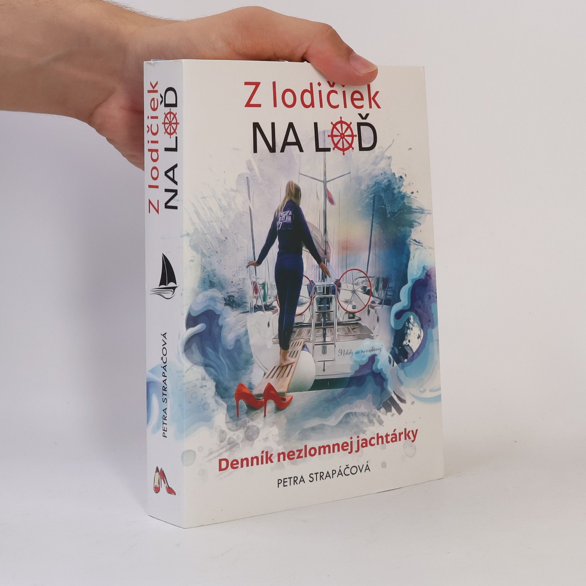 Petra Strapáčová Z lodičiek na loď