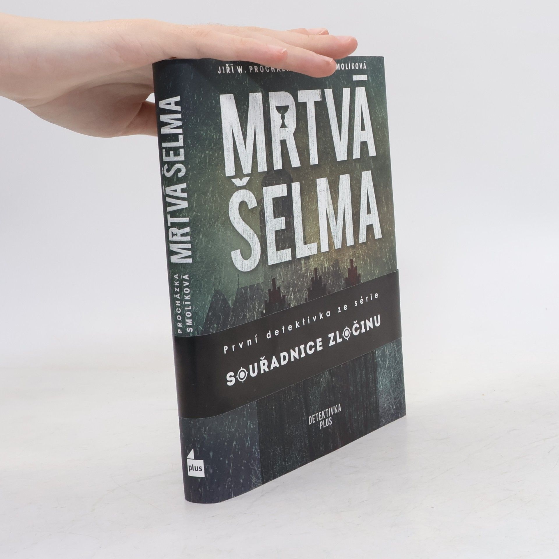 Klára Smolíková Mrtvá šelma. Souřadnice zločinu 1: Tábor