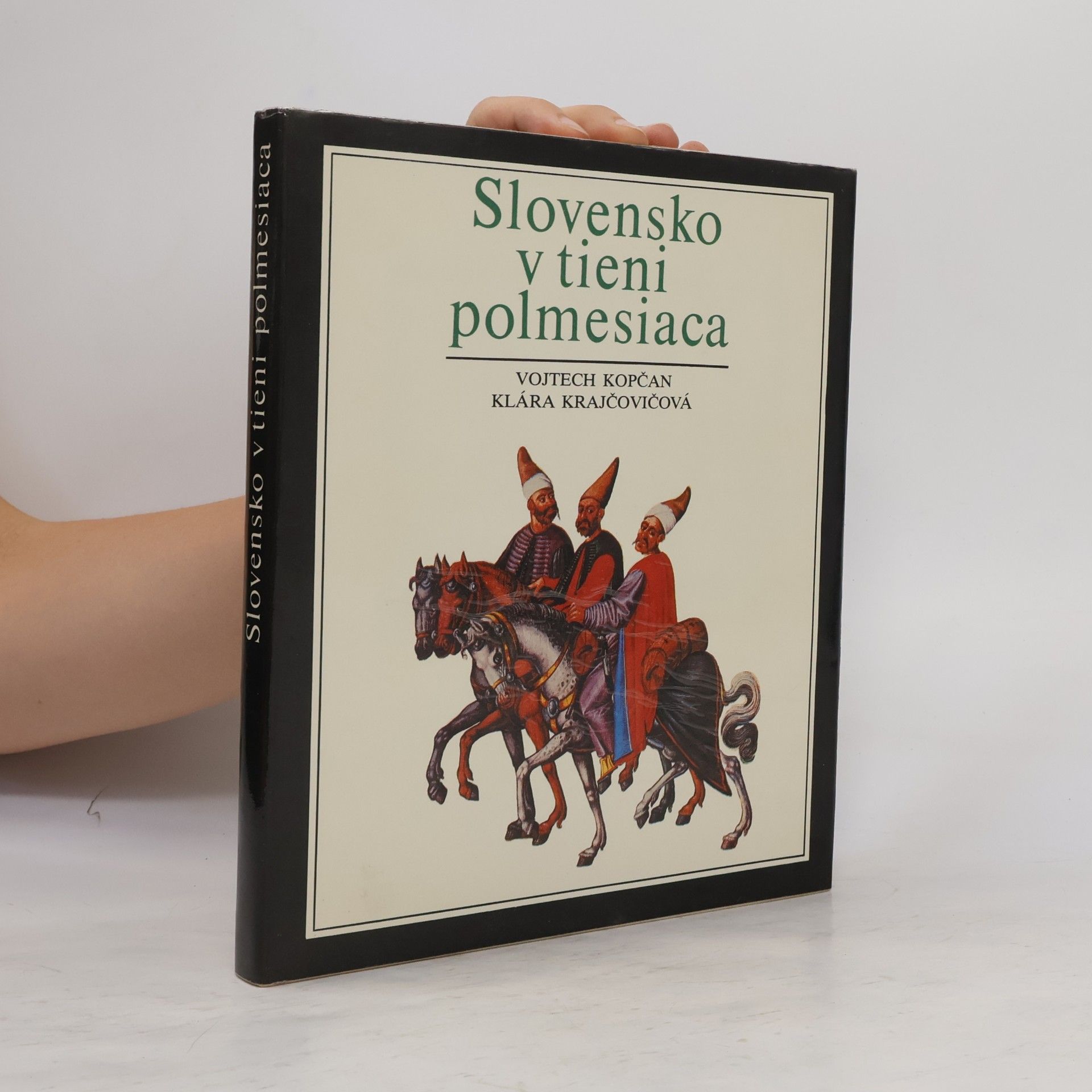Klára Krajčovičová Slovensko v tieni polmesiaca