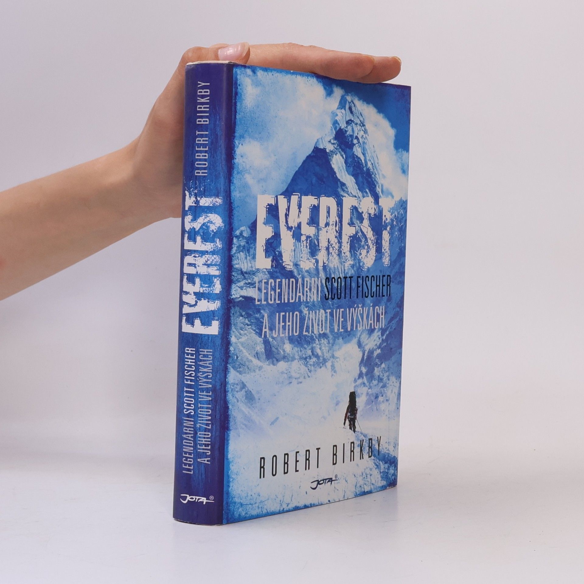 Jakub Futera Everest. Legendární Scott Fischer a jeho život ve výškách