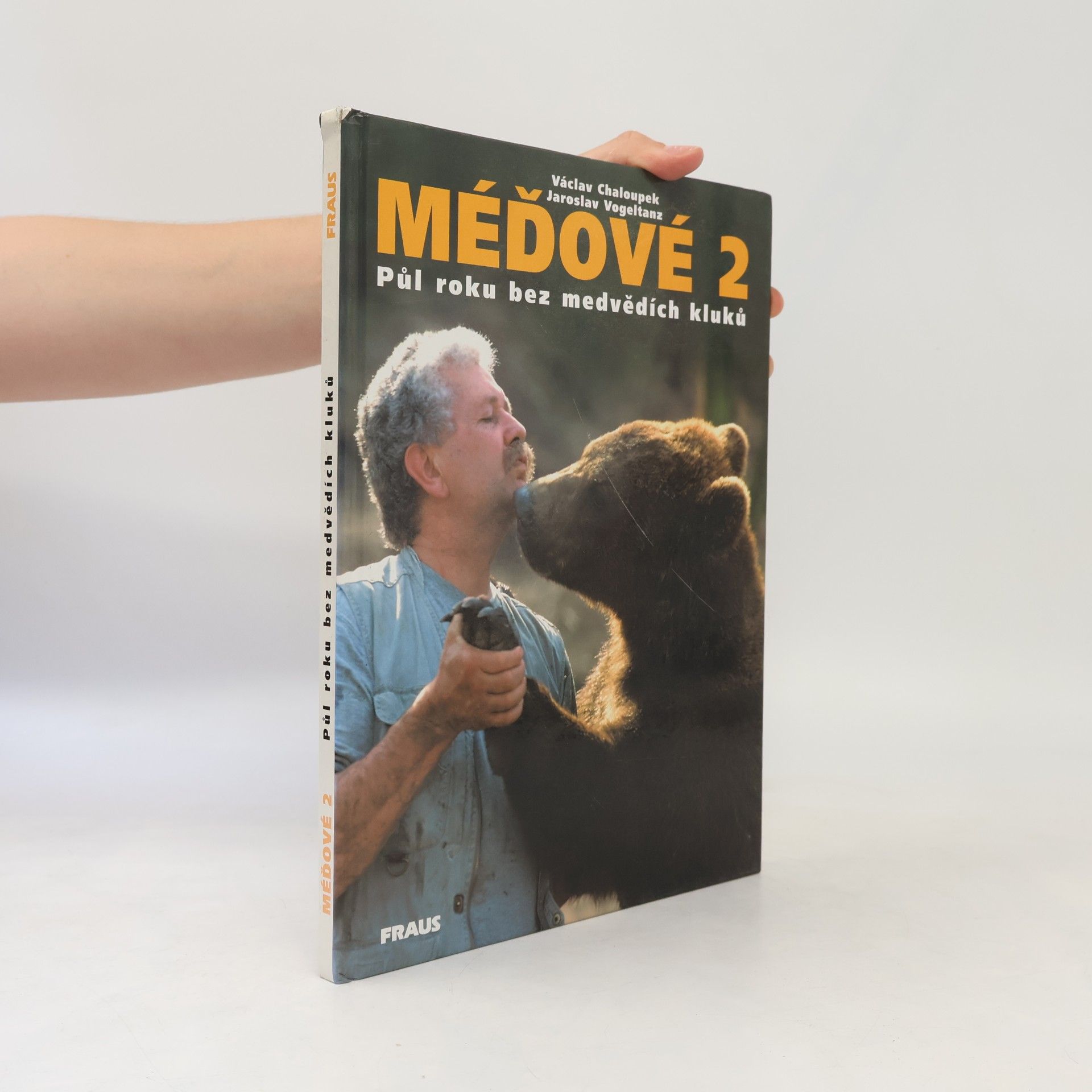 Karel Brož Méďové 2. Půl roku bez medvědích kluků.