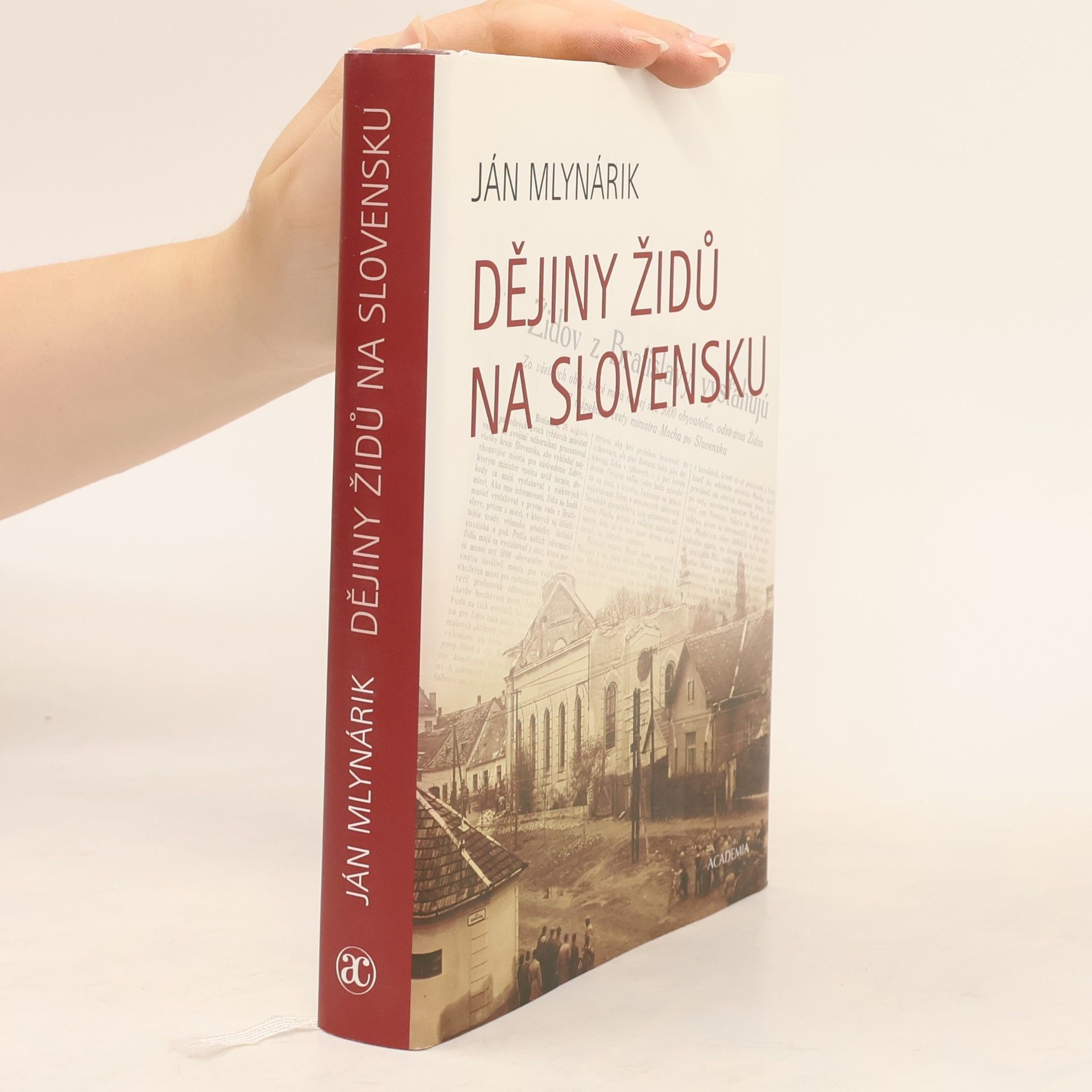 Ján Mlynárik Dějiny Židů na Slovensku