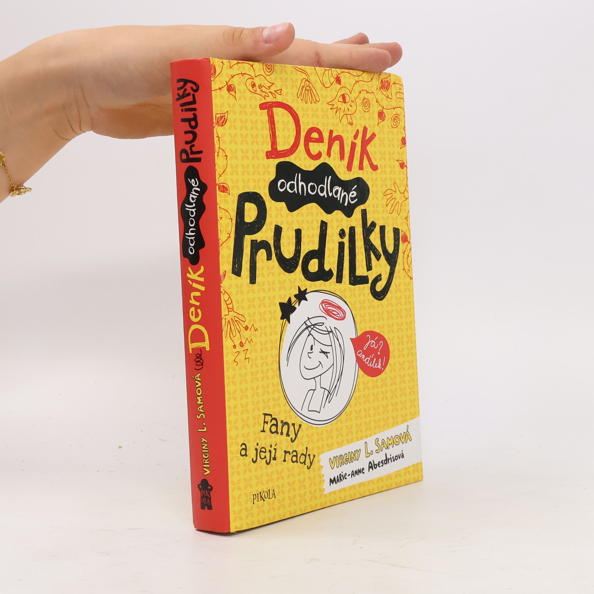 Virginy L. Sam Deník odhodlané prudilky. Fany a její rady.