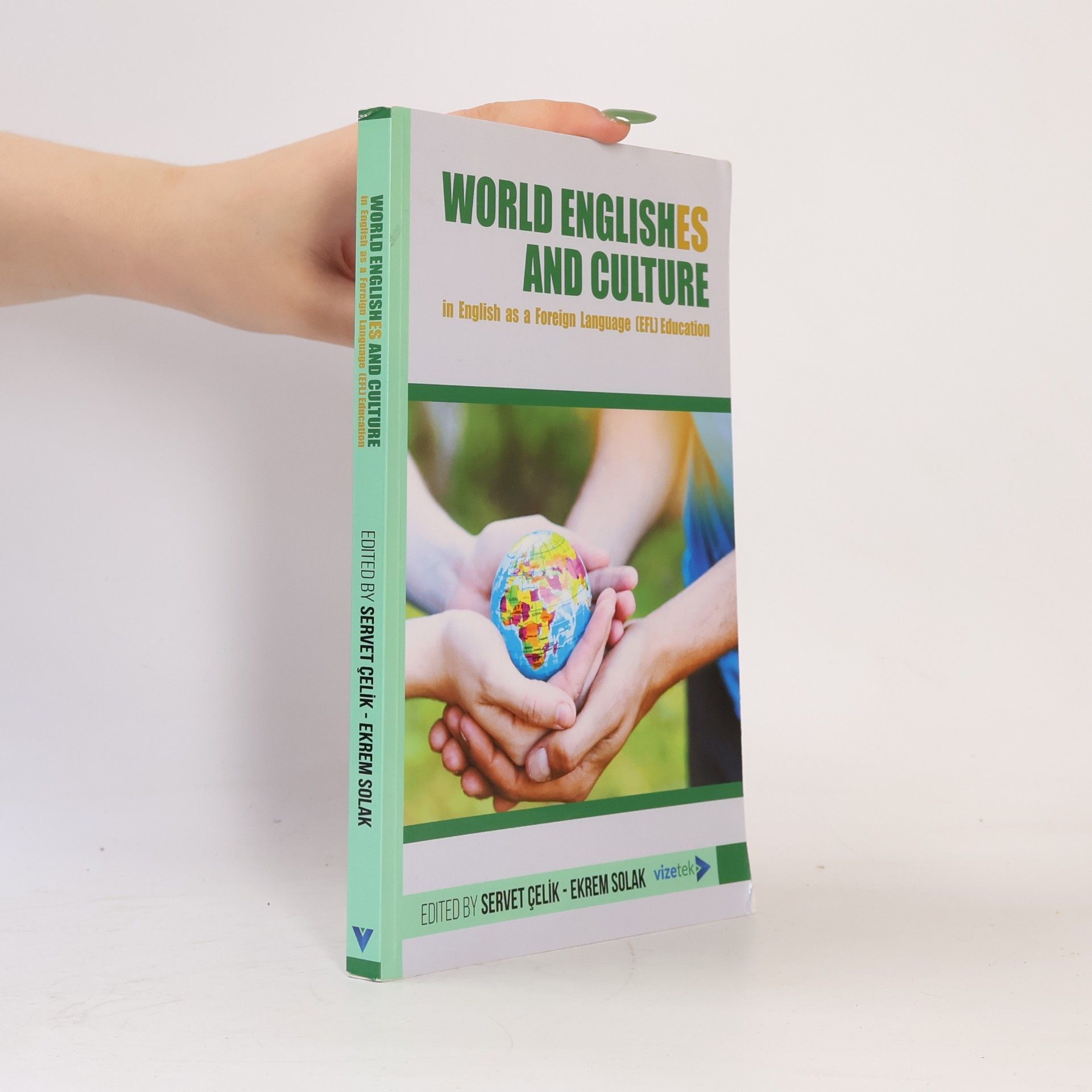 World Englishes and Culture in English as a Foreign Language (EFL) Education