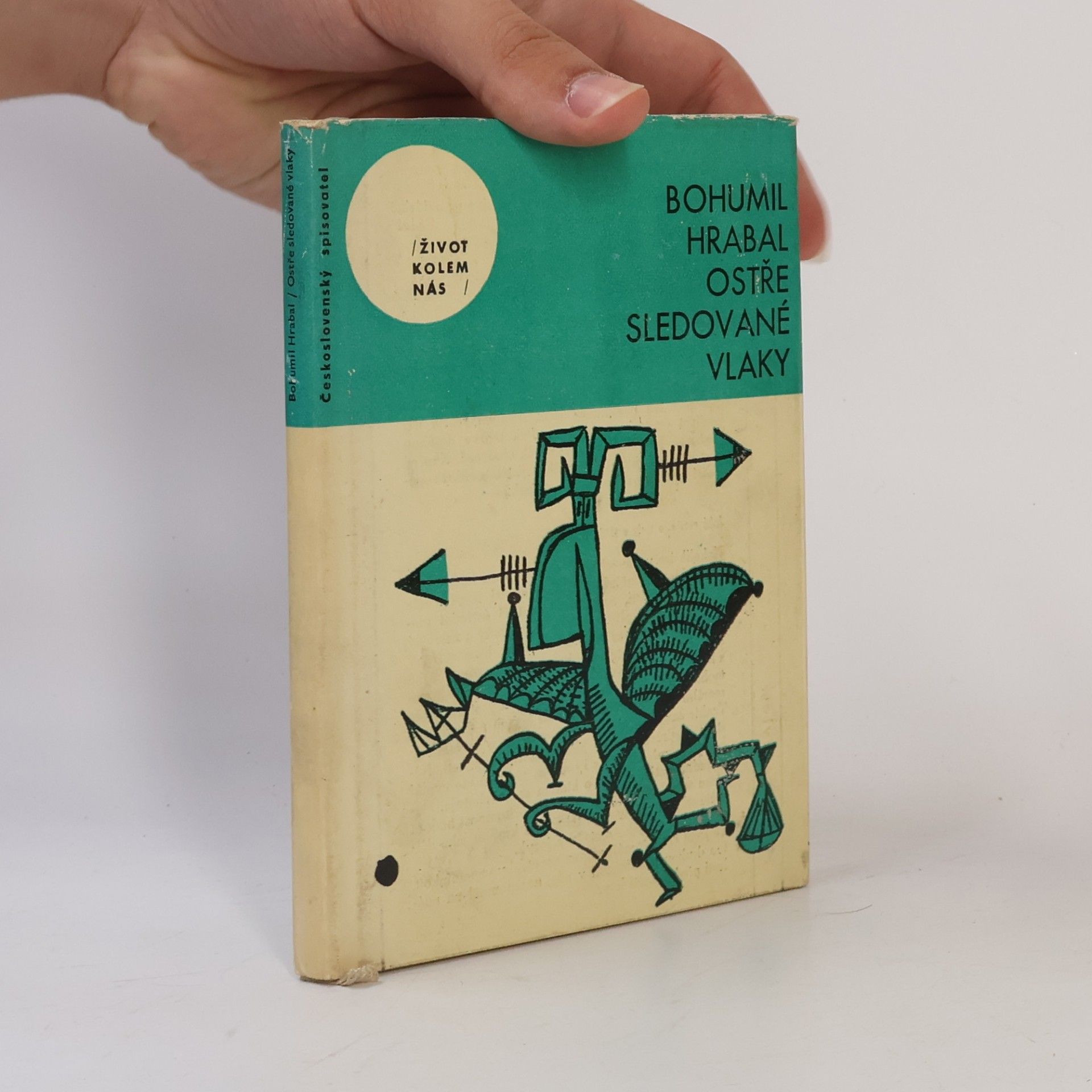 Bohumil Hrabal Ostře sledované vlaky