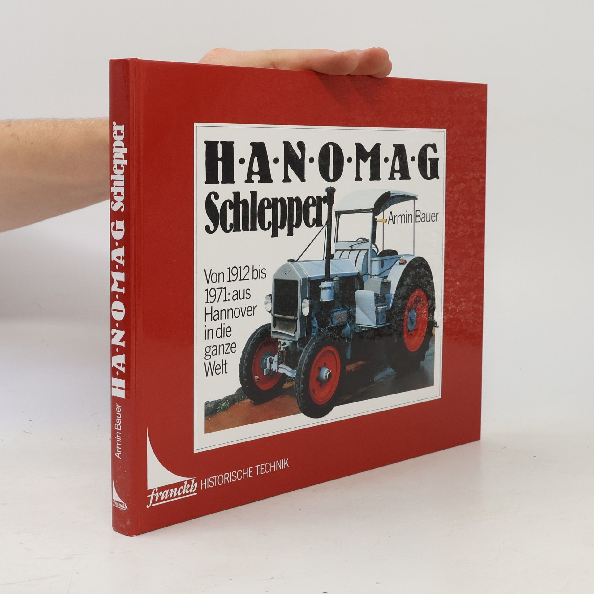 Armin Bauer HANOMAG-Schlepper