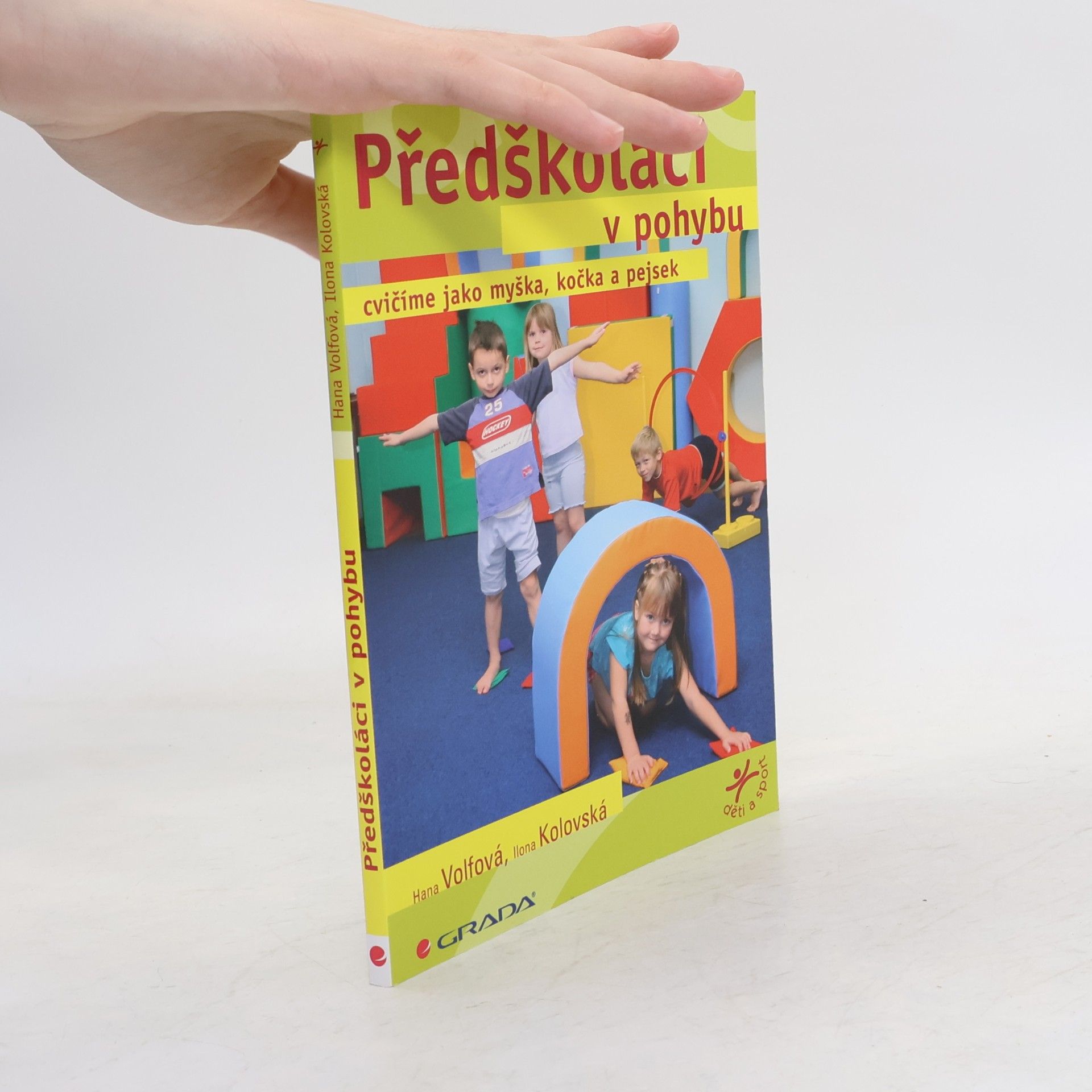 Předškoláci v pohybu. Cvičíme jako myška, kočka a pejsek