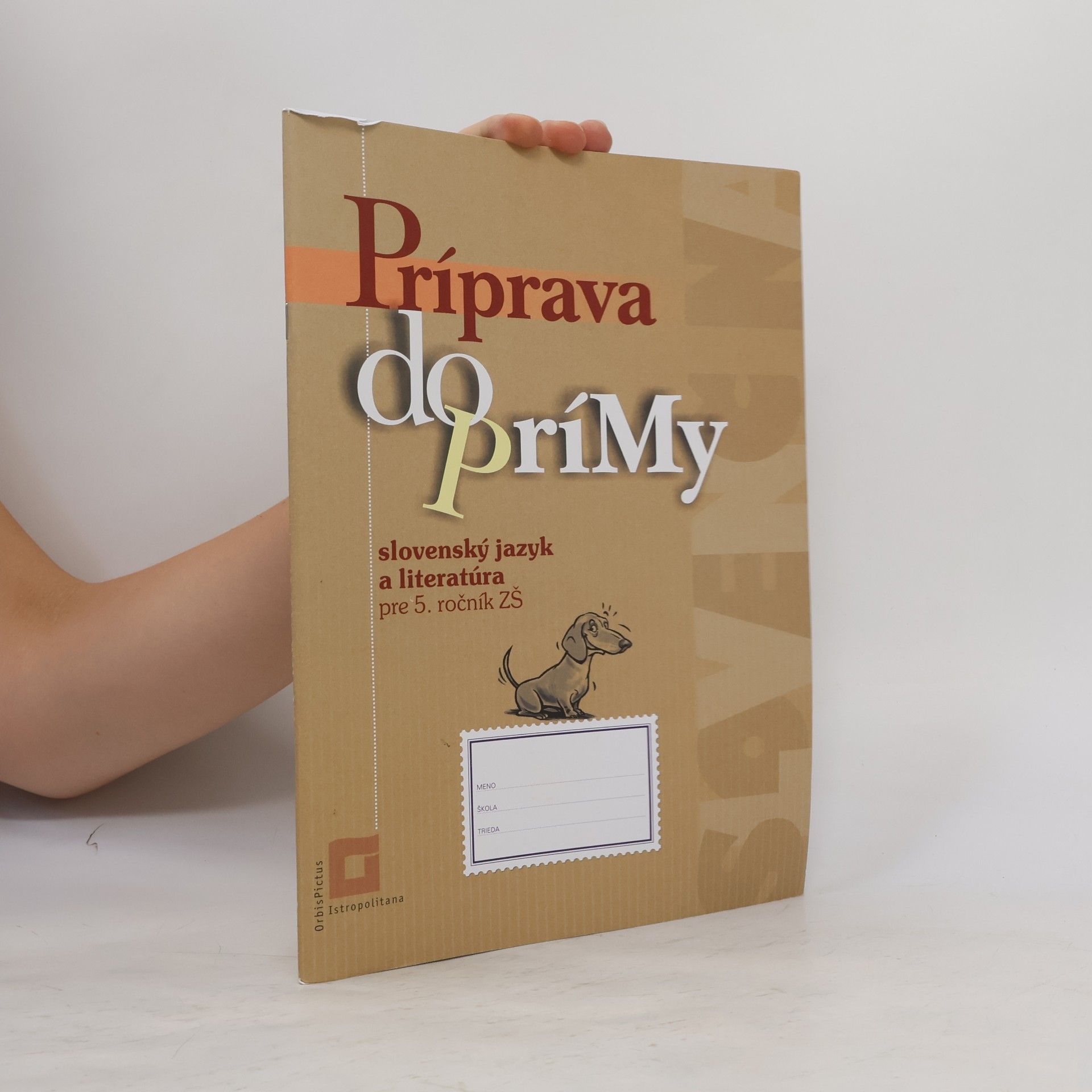 Príprava do prímy - slovenský jazyk a literatúra pre 5. ročník ZŠ