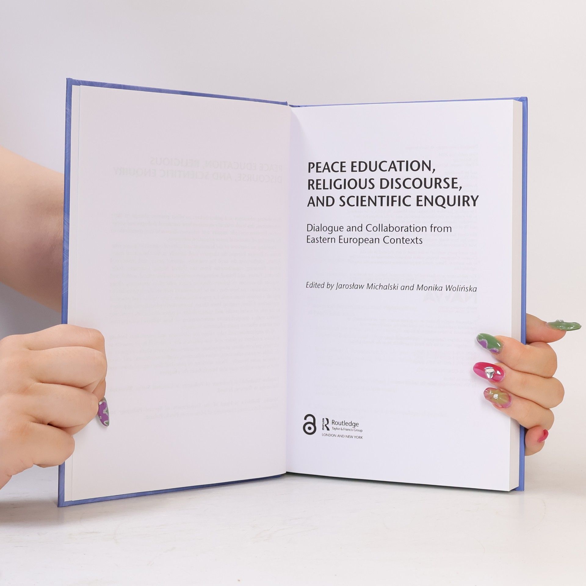 Jarosław Michalski Peace Education, Religious Discourse, and Scientific Enquiry