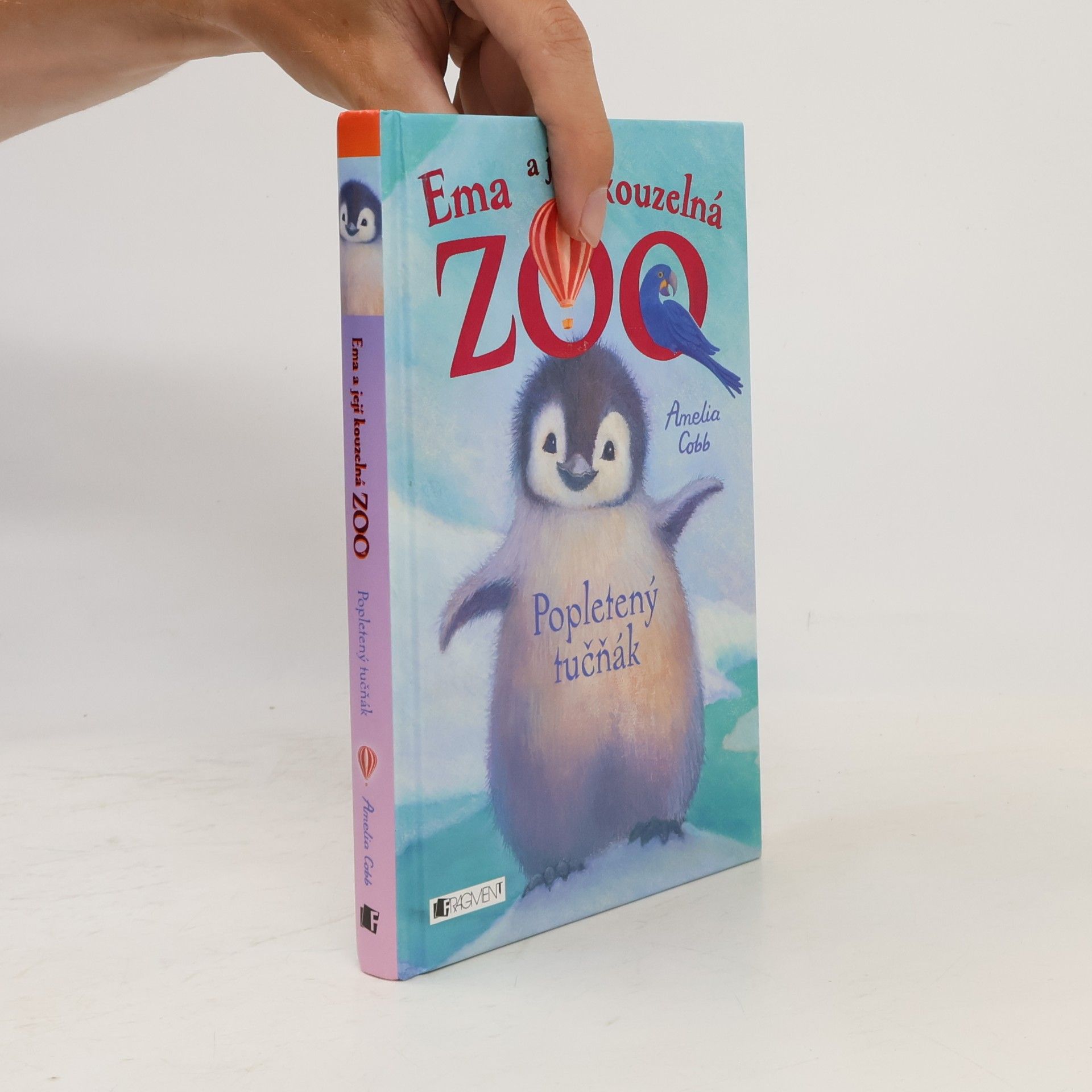 Cobb, Amelia Ema a její kouzelná zoo. Popletený tučňák