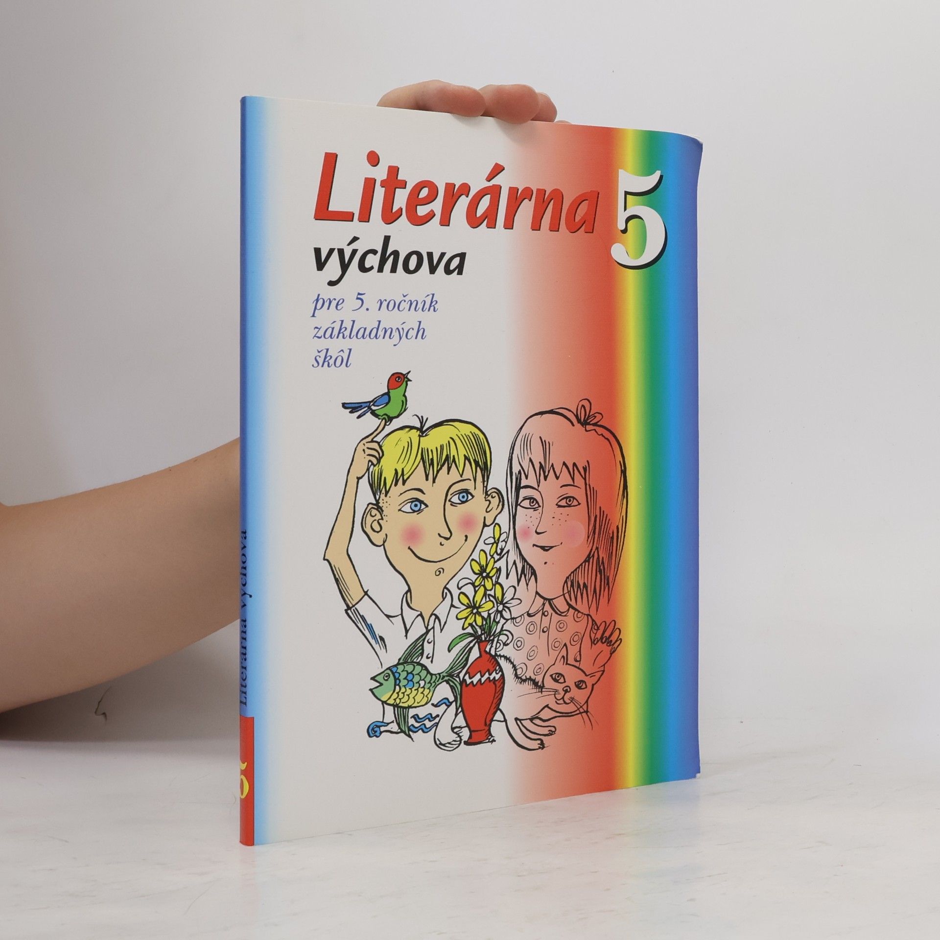 Autores varios Literána výchova 5, pre 5. ročník základných škól