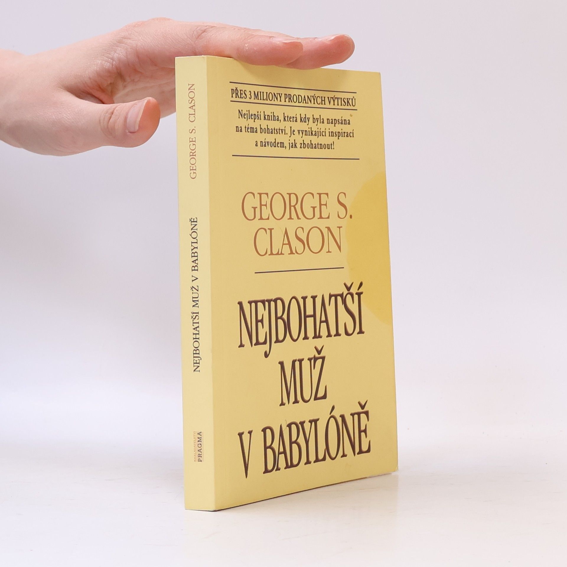 George S. Clason Nejbohatší muž v Babylóně