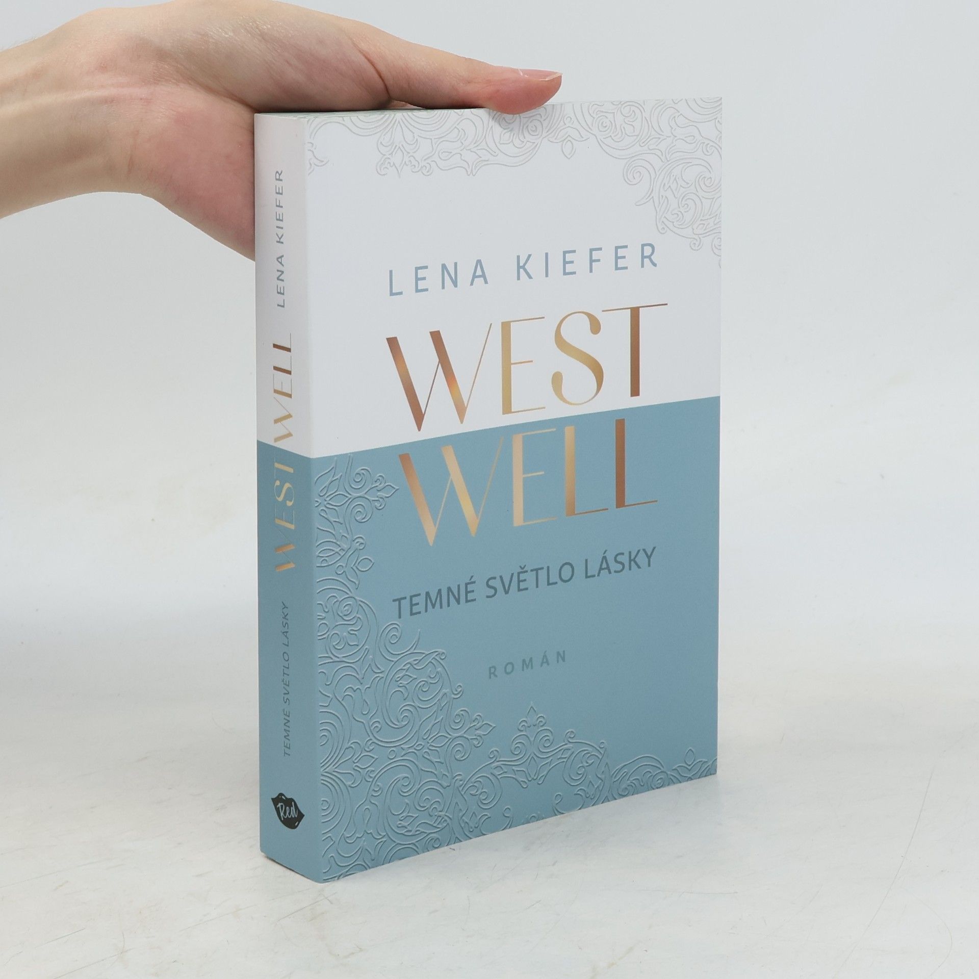 Lena Kiefer Westwell. Temné světlo lásky