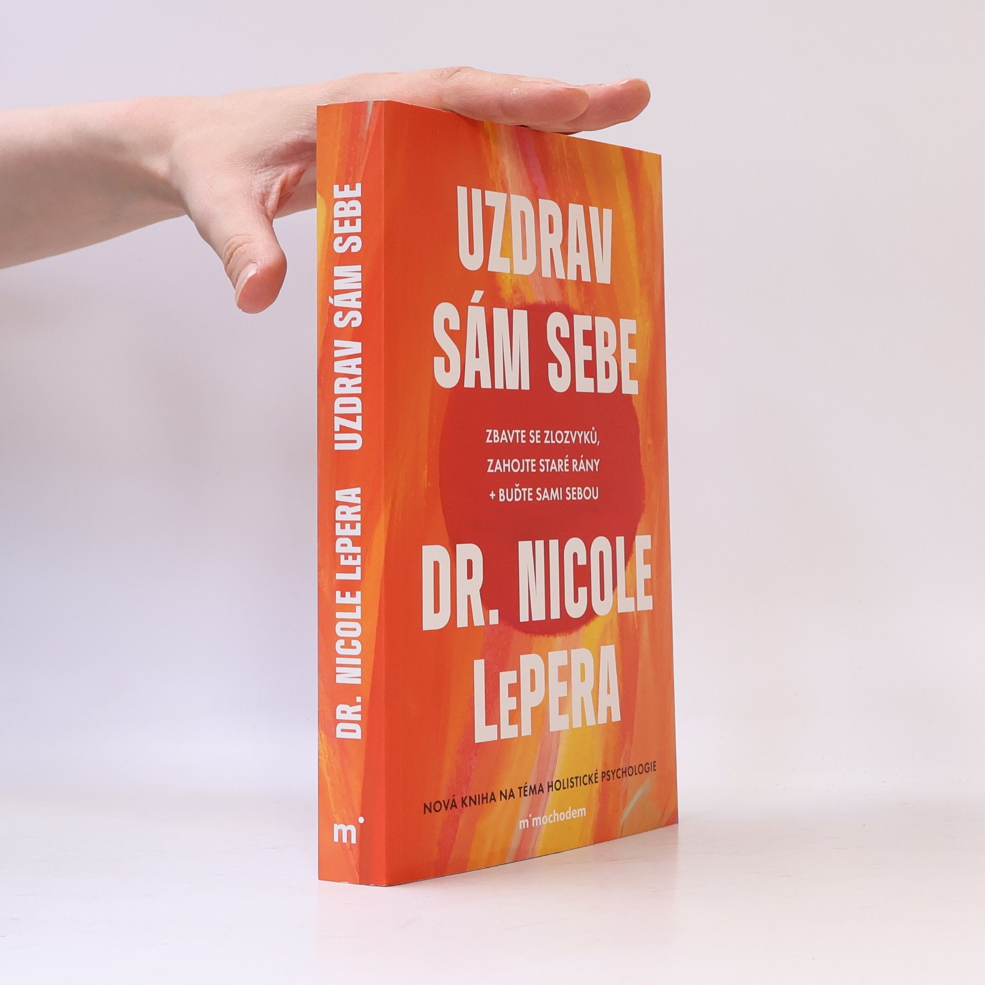Nicole LePera Uzdrav sám sebe