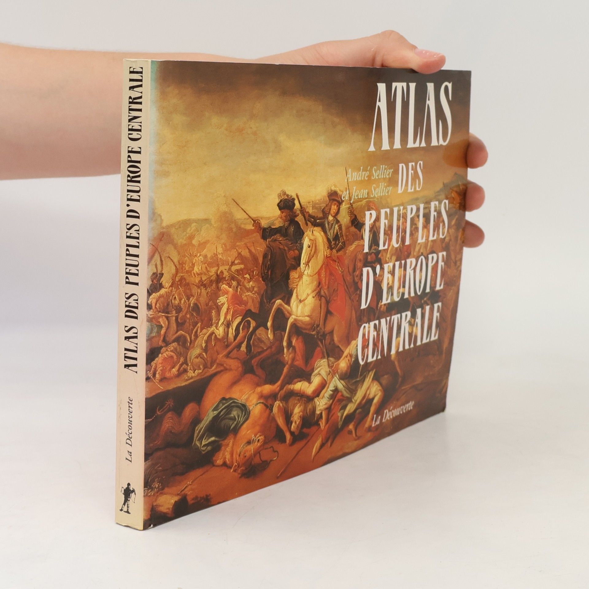 Jean SELLIER Atlas des peuples d'Europe centrale :
