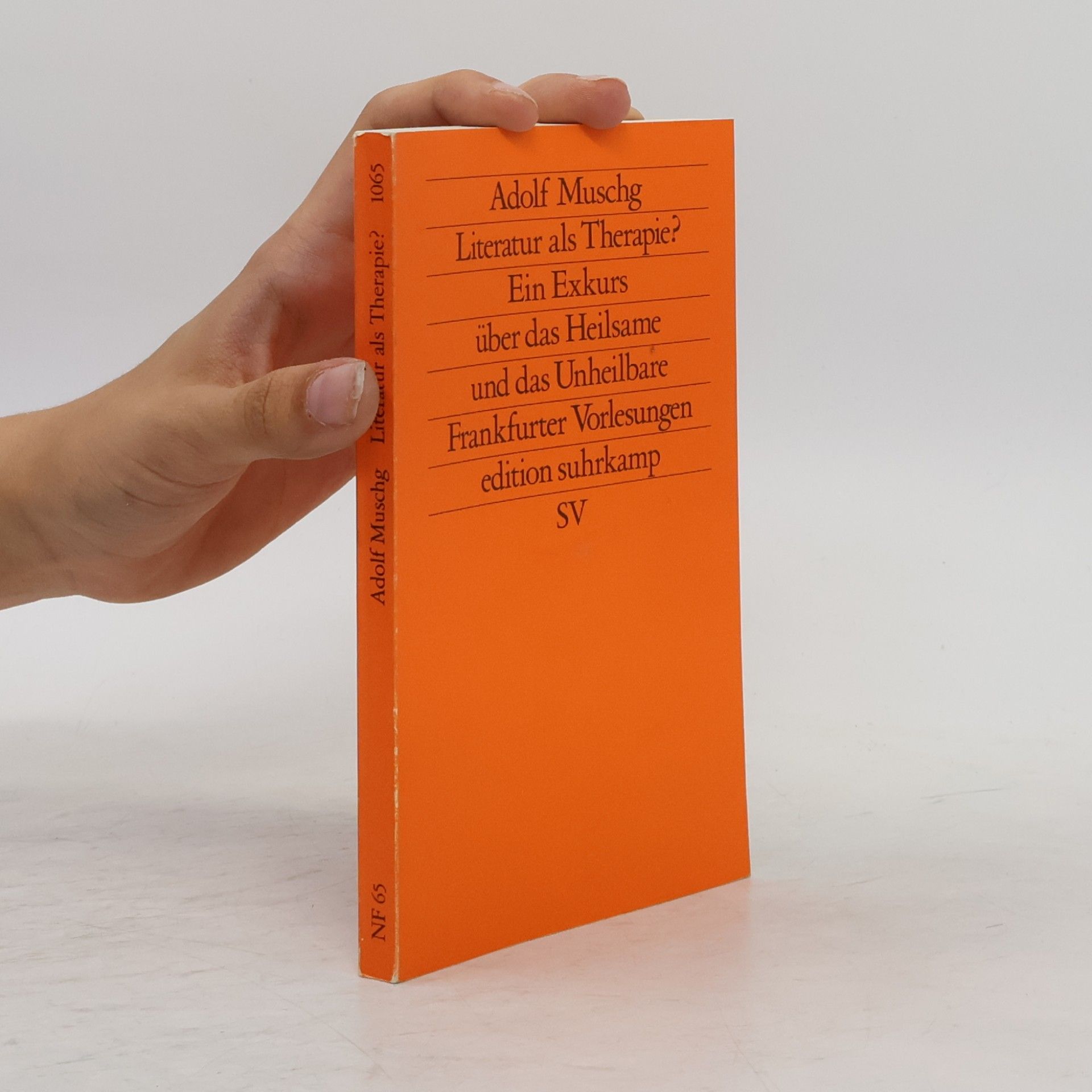 Adolf Muschg Literatur als Therapie?
