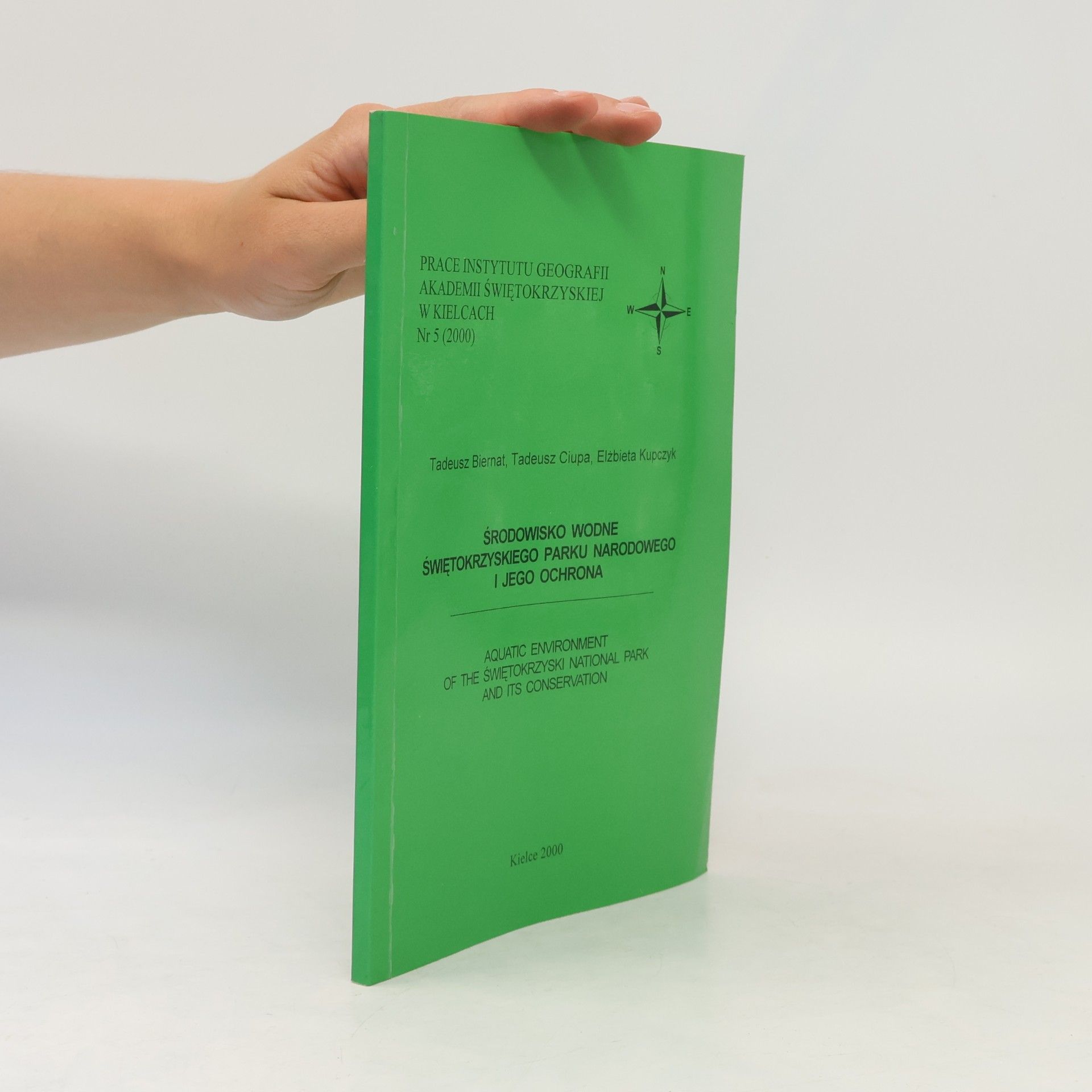 Autores varios Środowisko wodne Świętokrzyskiego Parku Narodowego i jego ochrona.