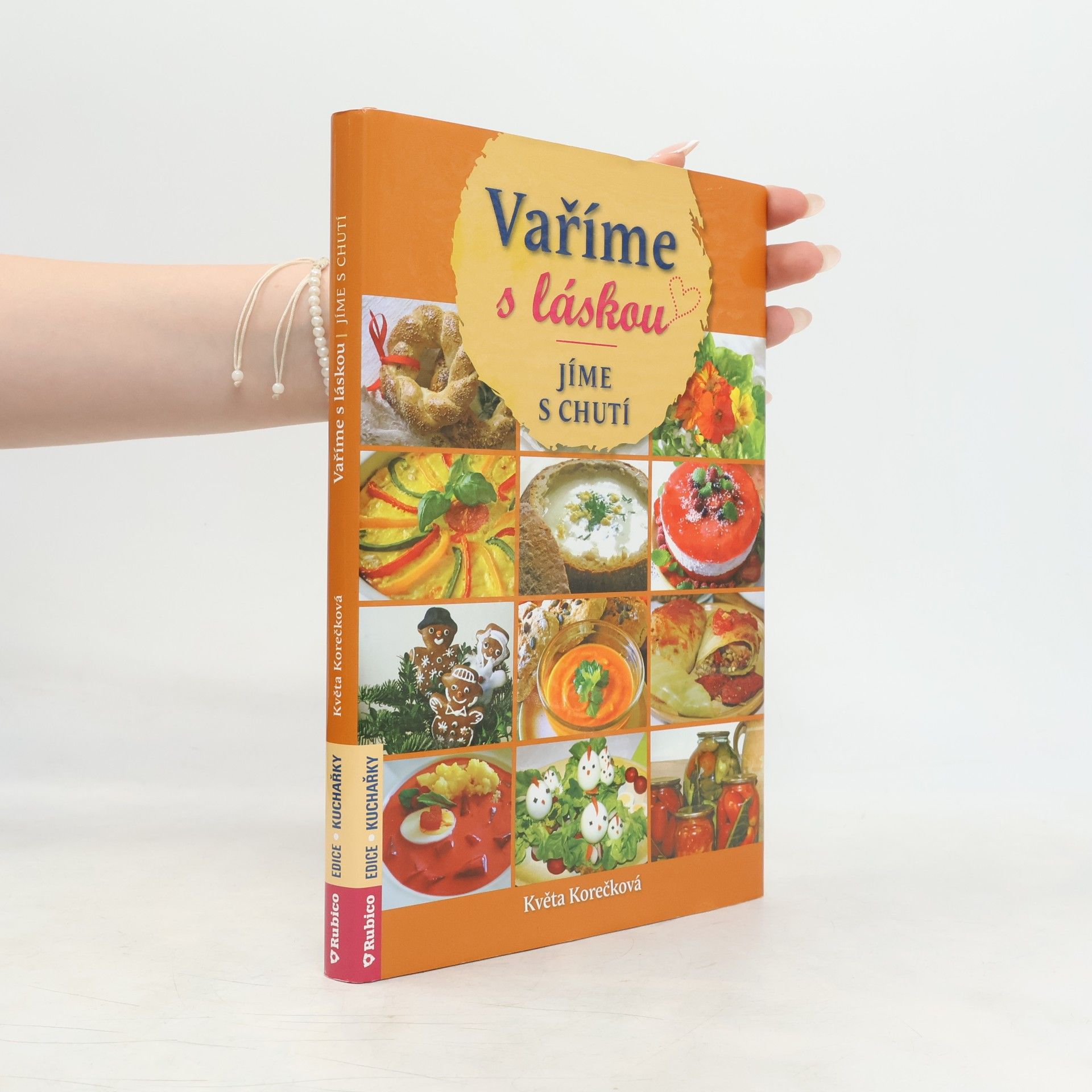 Květa Korečková Vaříme s láskou, jíme s chutí