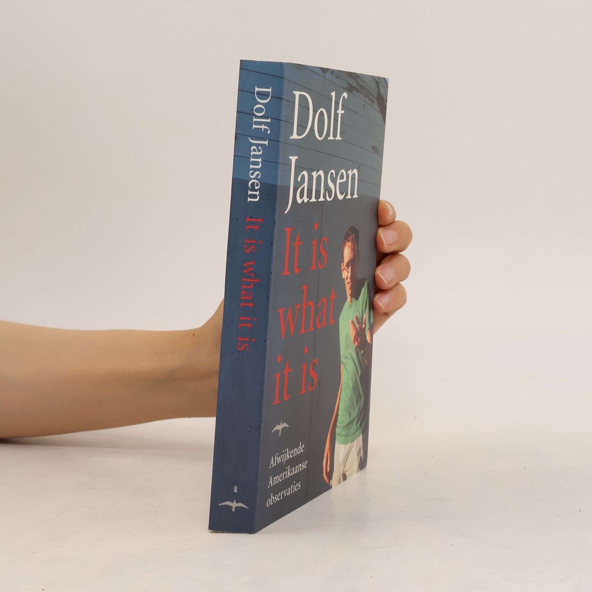 Dolf Jansen It Is What It Is