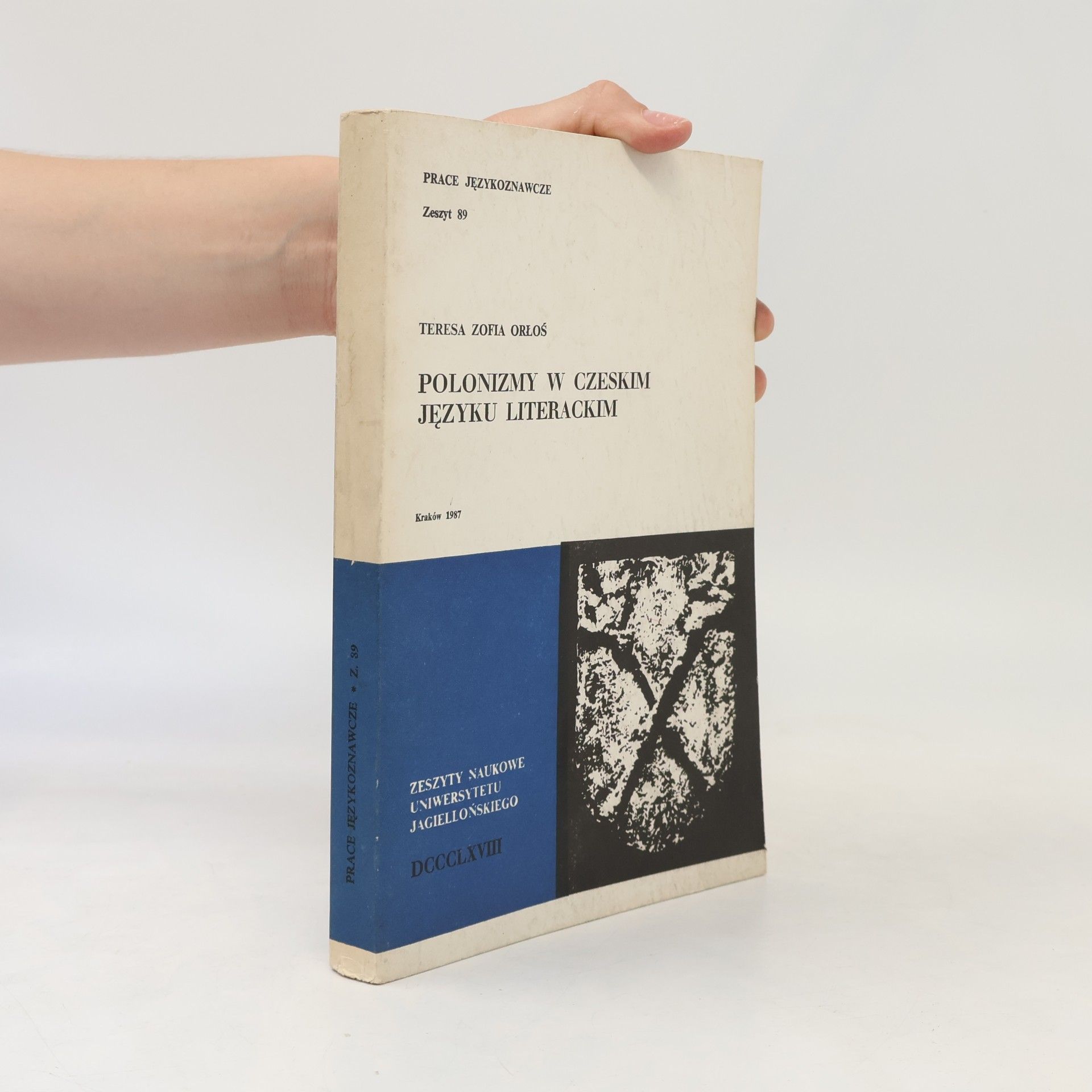 Teresa Orłoś Prace Językoznawcze - 89: Polonizmy w czeskim języku literackim