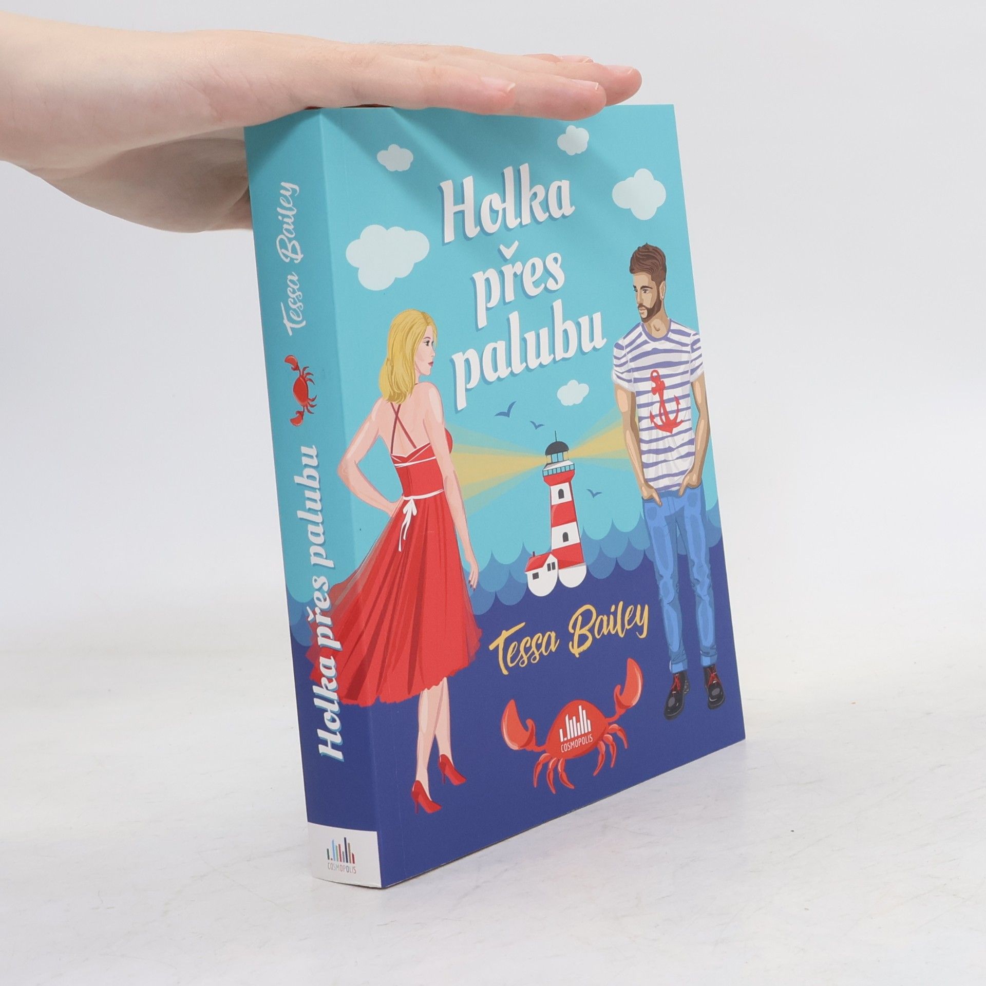 Tessa Bailey Holka přes palubu