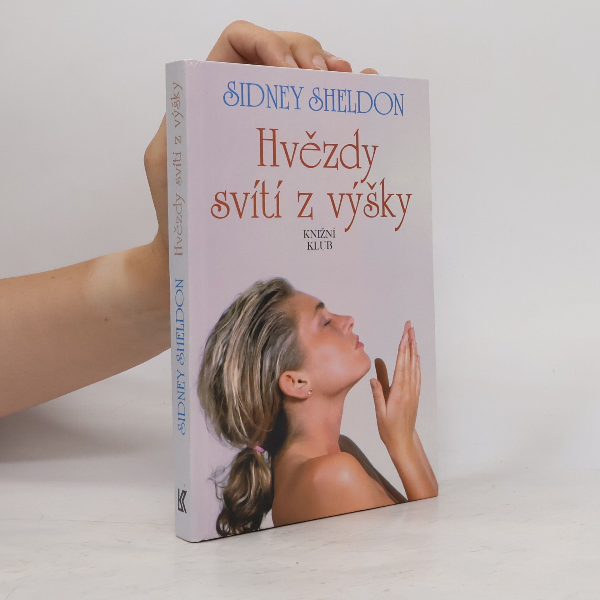 Sidney Sheldon Hvězdy svítí z výšky