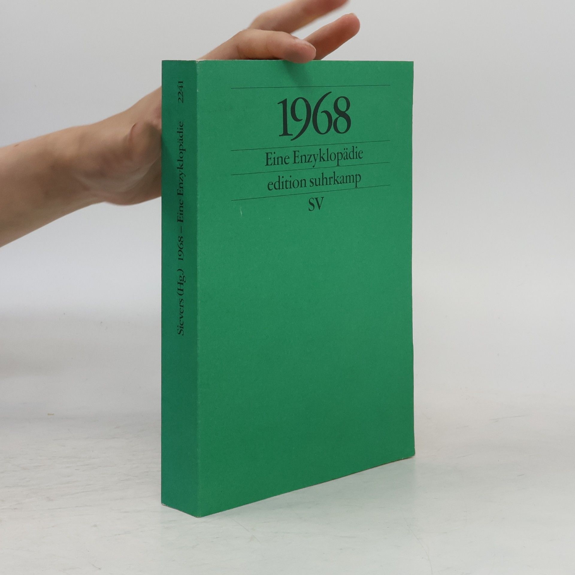 Rudolf Sievers Edition Suhrkamp - 2241: 1968
