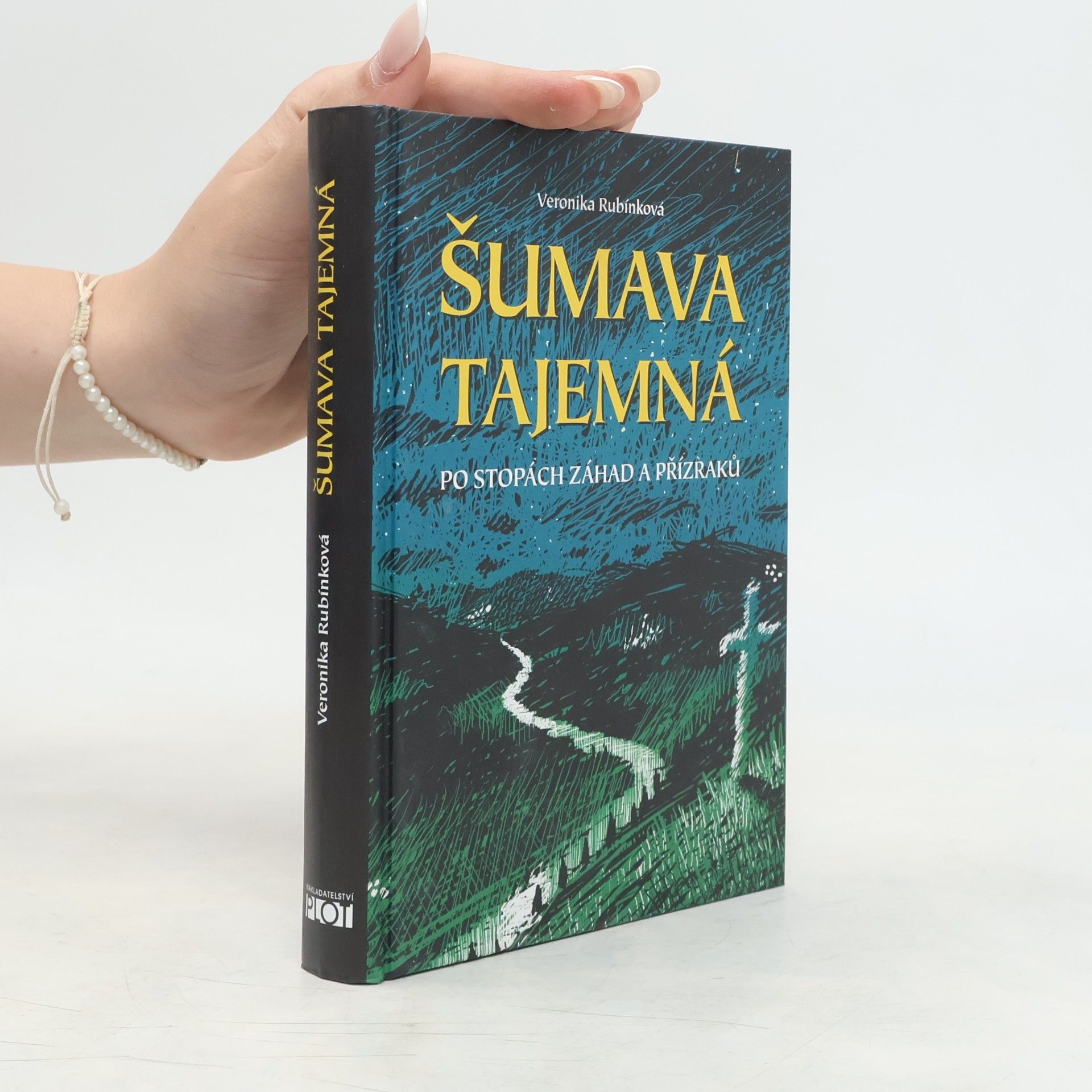 Veronika Rubínková Šumava tajemná
