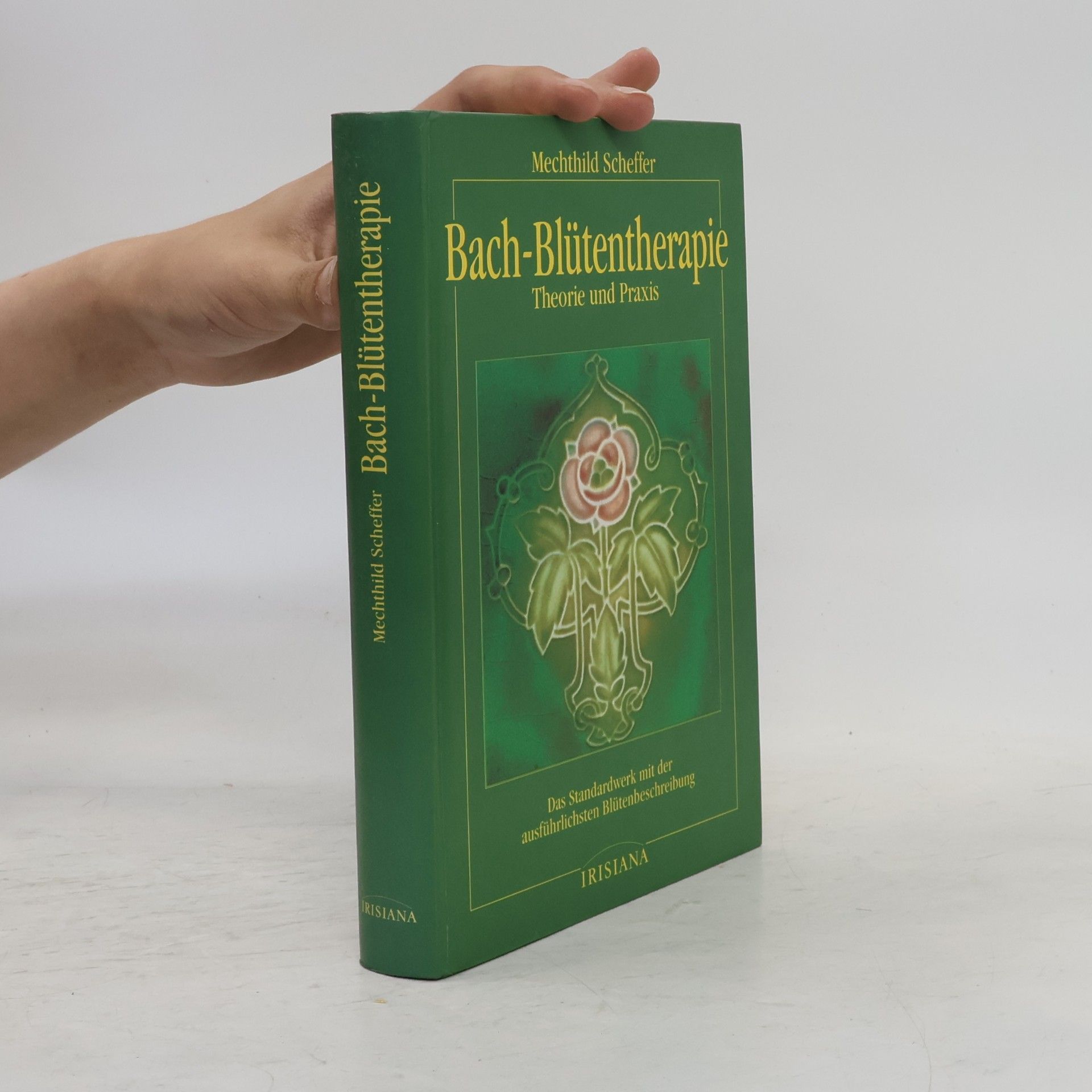 Mechthild Scheffer Bach-Blütentherapie