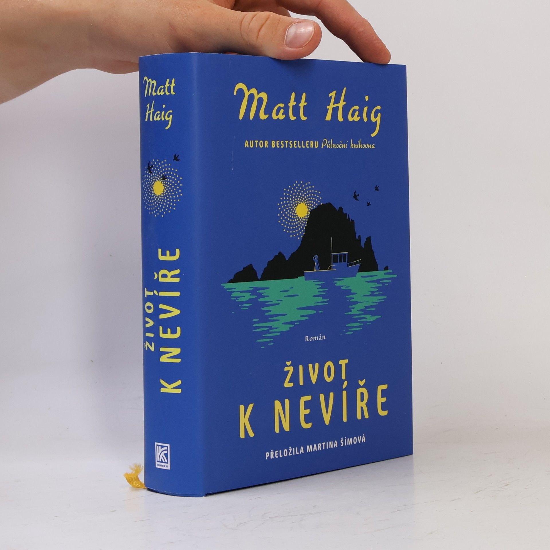 Matt Haig Život k nevíře