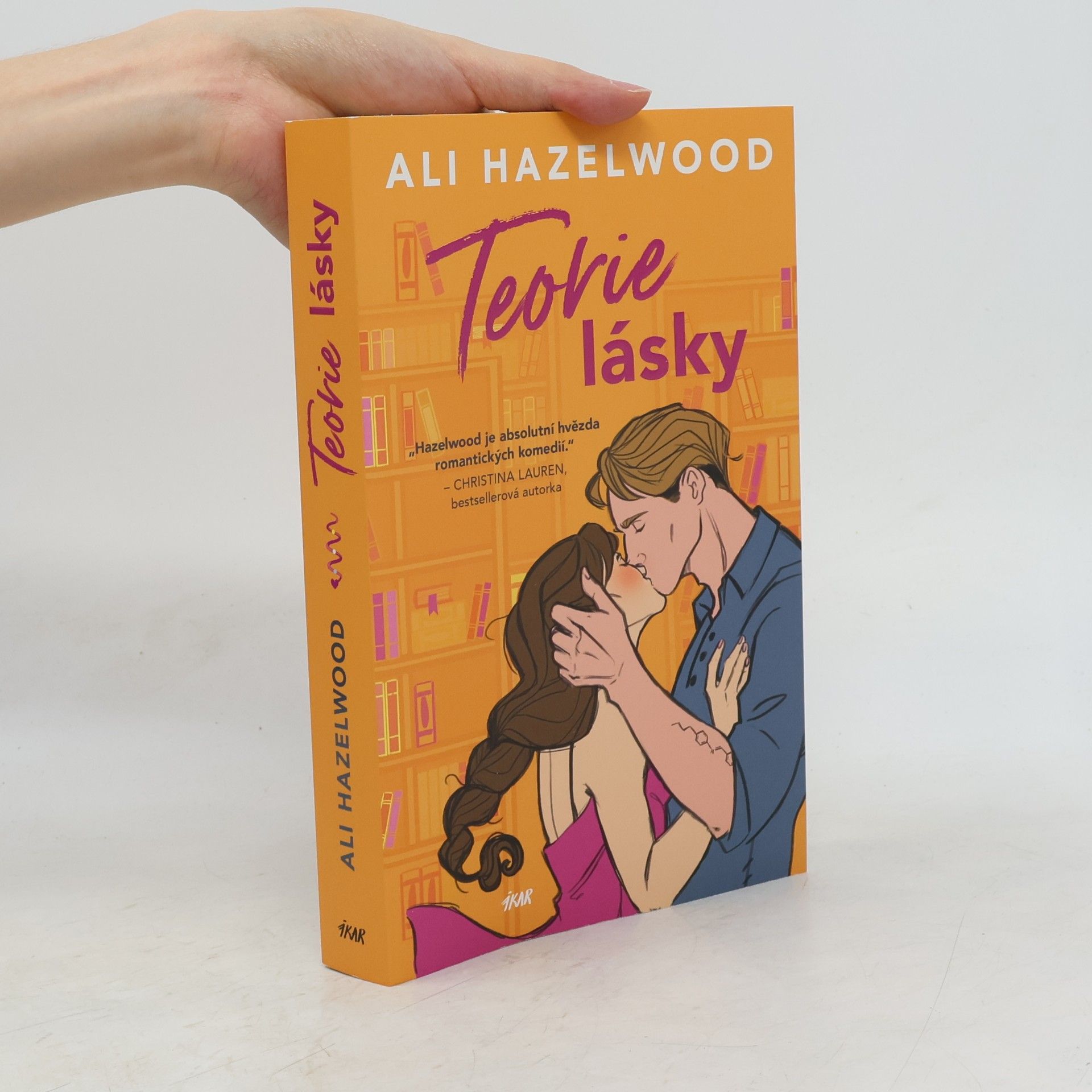 Ali Hazelwood Teorie lásky