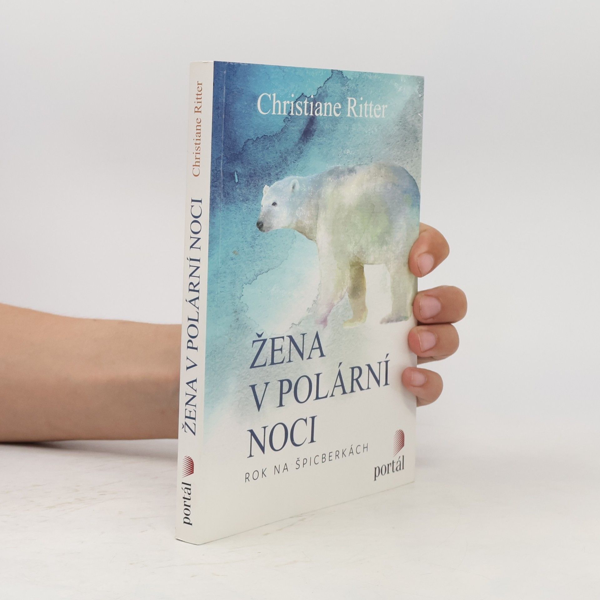 Christiane Ritter Žena v polární noci : rok na Špicberkách