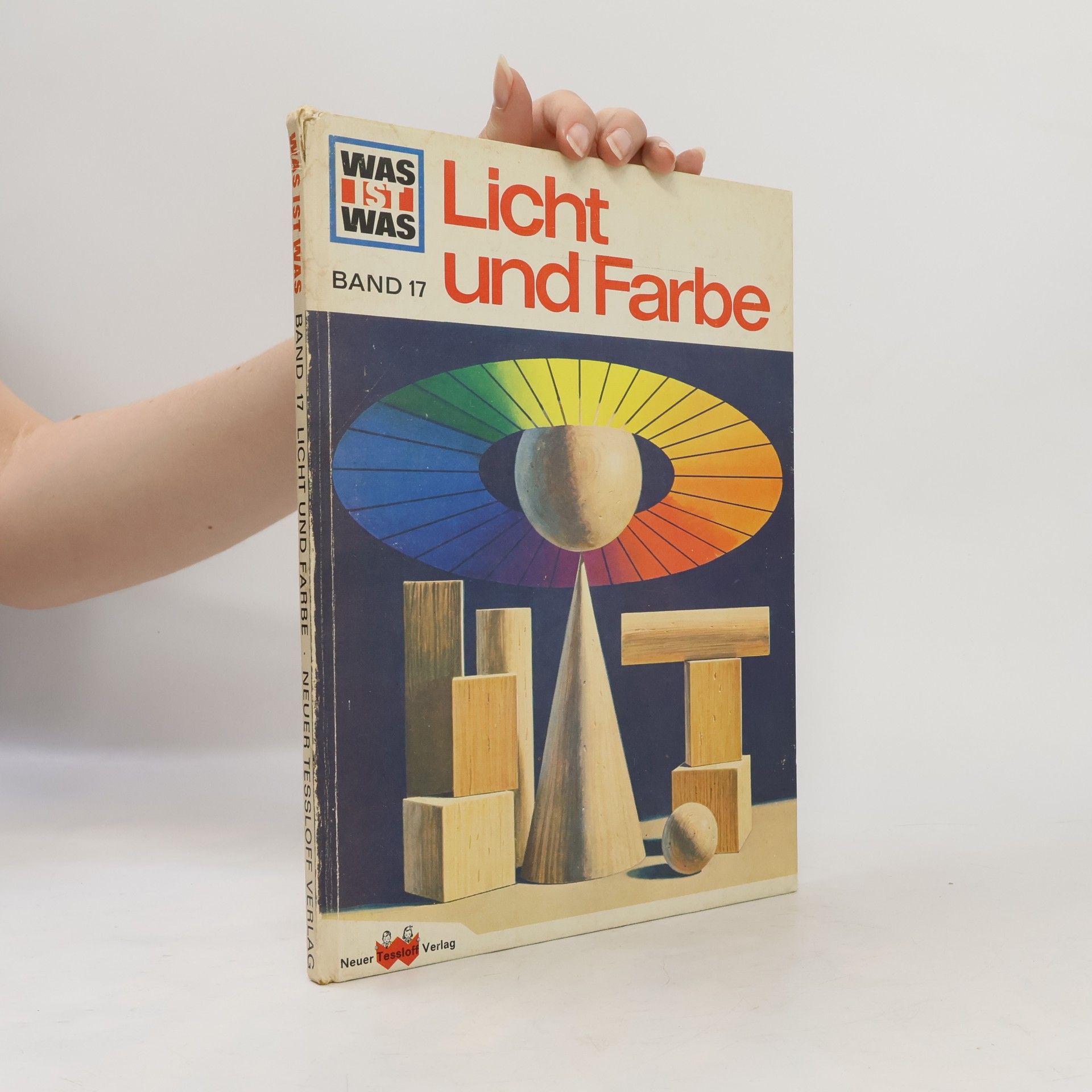 Kolektiv autorů Licht und Farbe. Was ist was 17