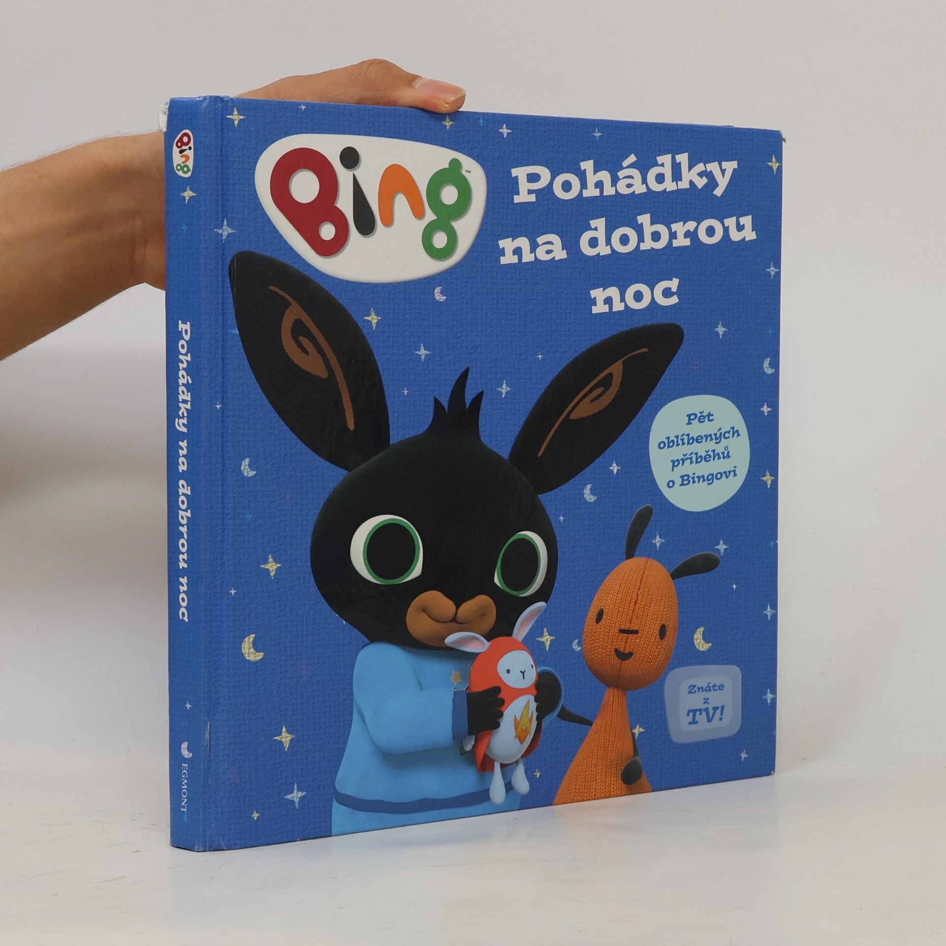 Ted Dewan Pohádky na dobrou noc - pět oblíbených příběhů o Bingovi