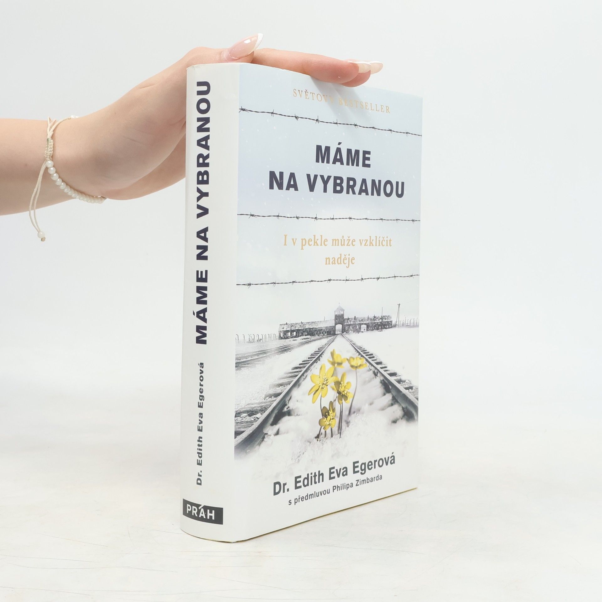 Edith Eva Eger Máme na vybranou