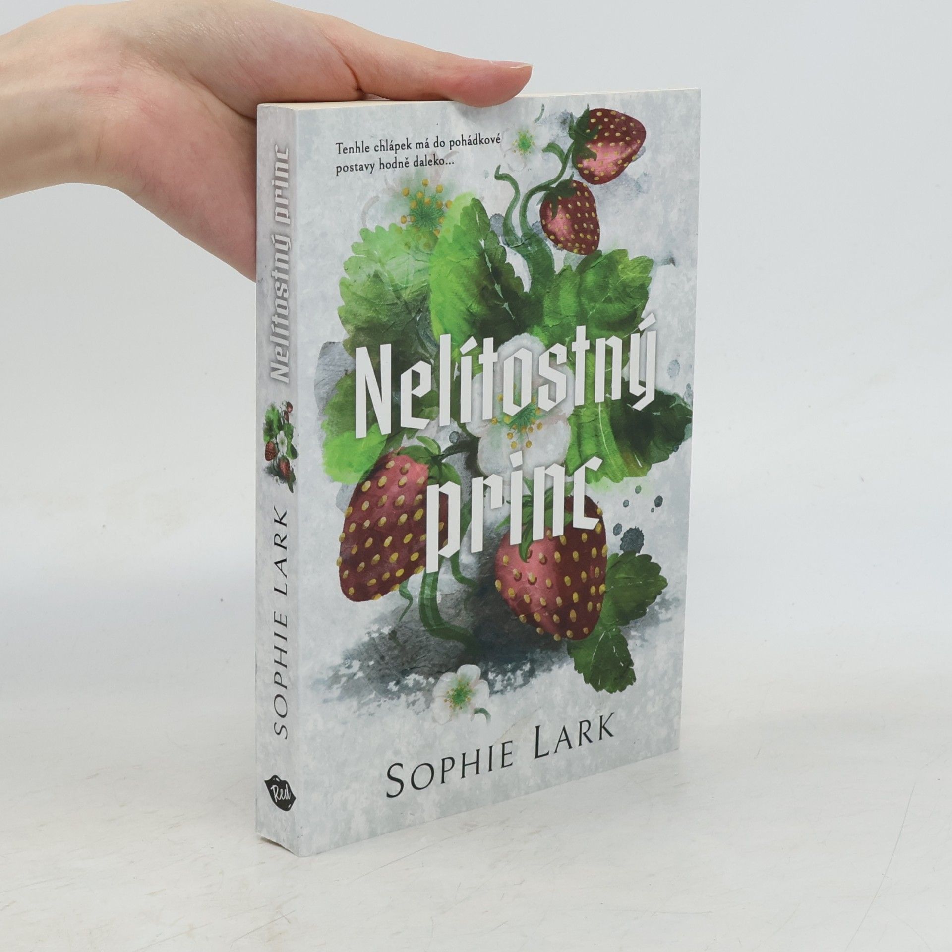 Sophie Lark Nelítostný princ
