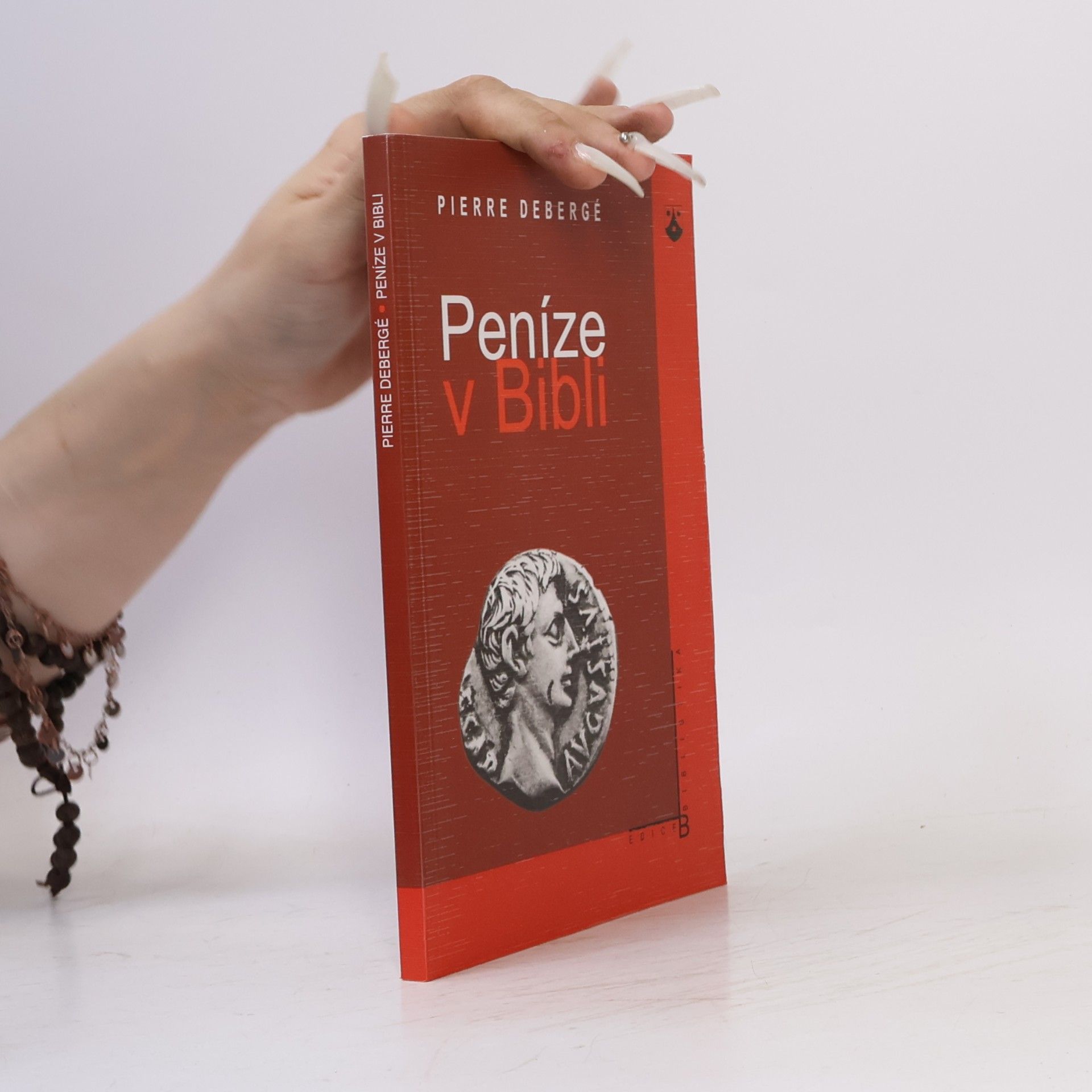 Pierre Debergé Peníze v Bibli