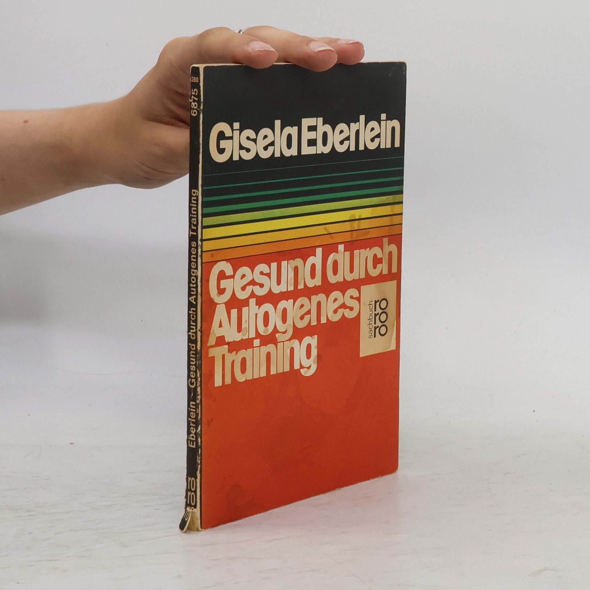 Gisela Eberlein Gesund durch Autogenes Training