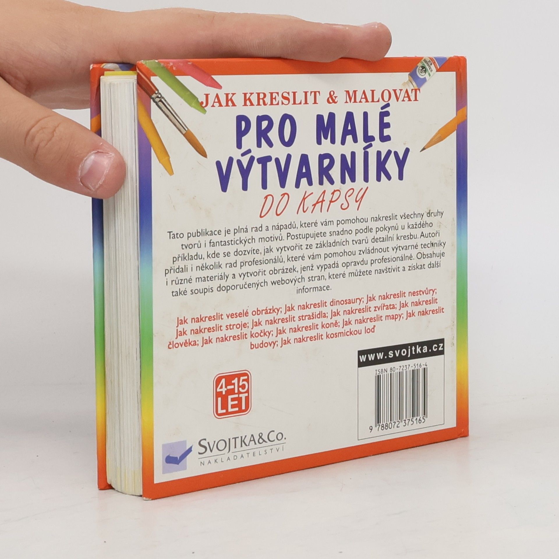 Kolektiv autorů Jak kreslit & malovat: Pro malé výtvarníky, Jak nakreslit veselé obrázky