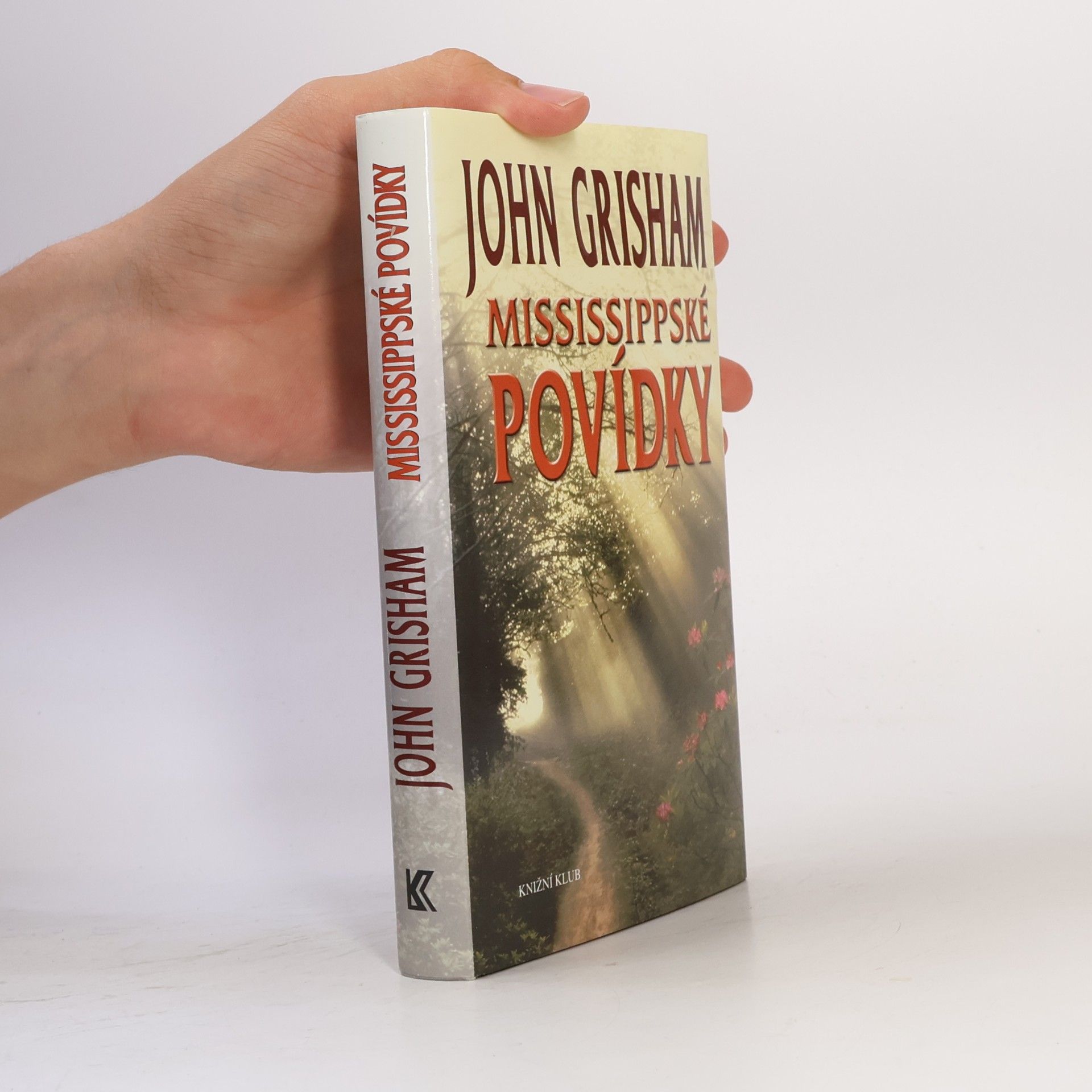 John Grisham Mississippské povídky