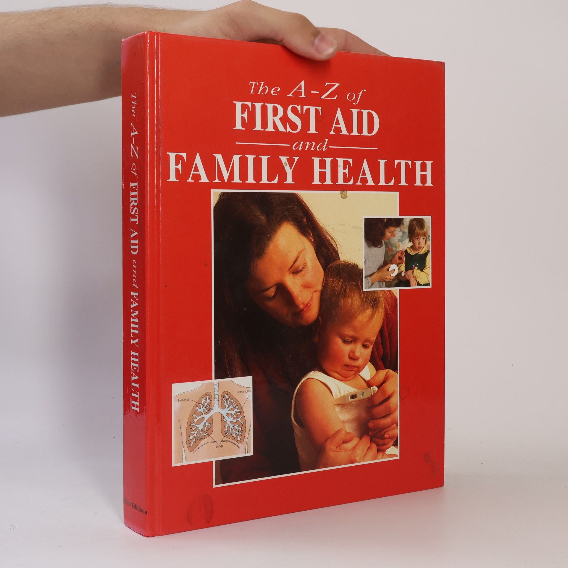 Autorenkollektiv The A-Z of First Aid and Family Health
