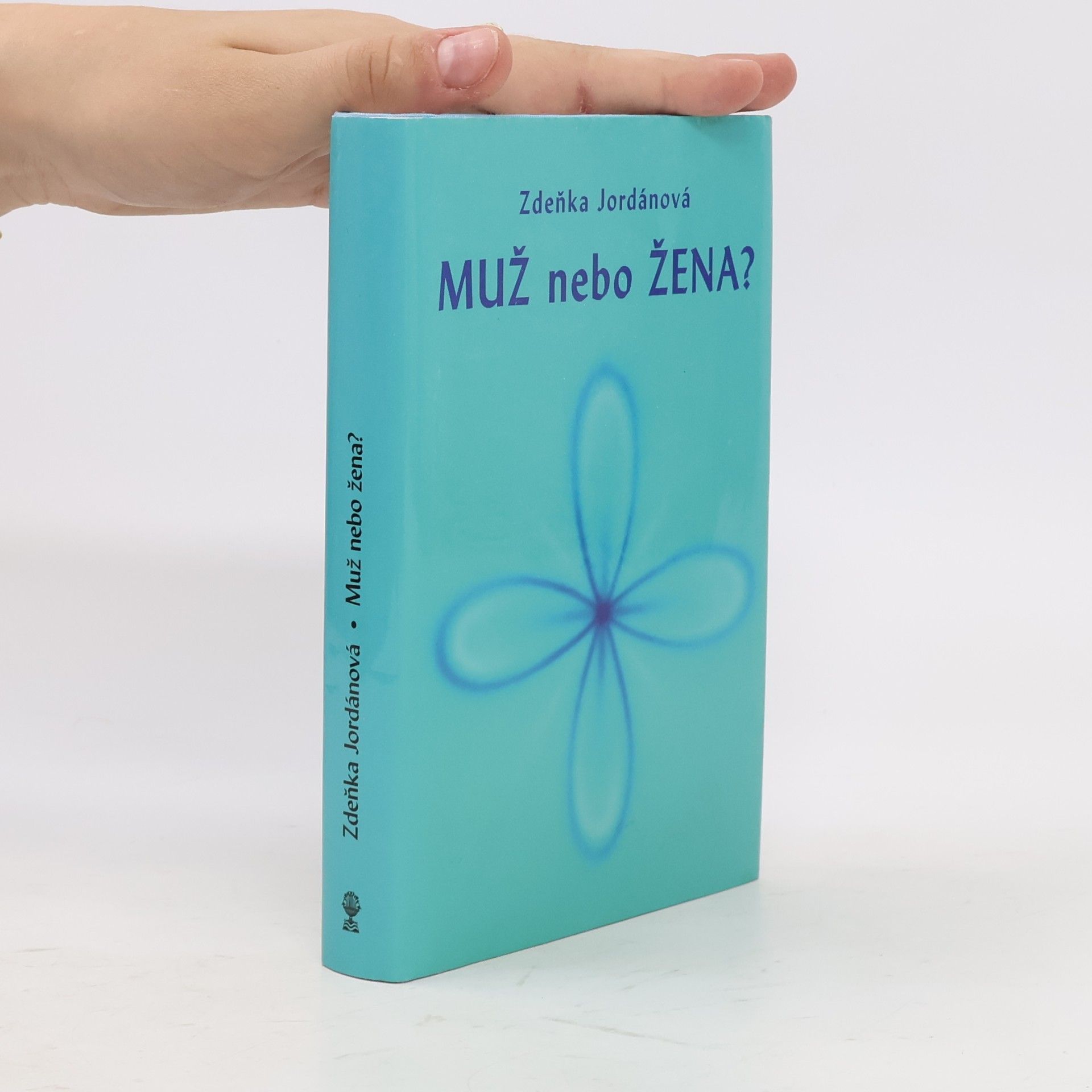 Zdeňka Jordánová Muž nebo žena?