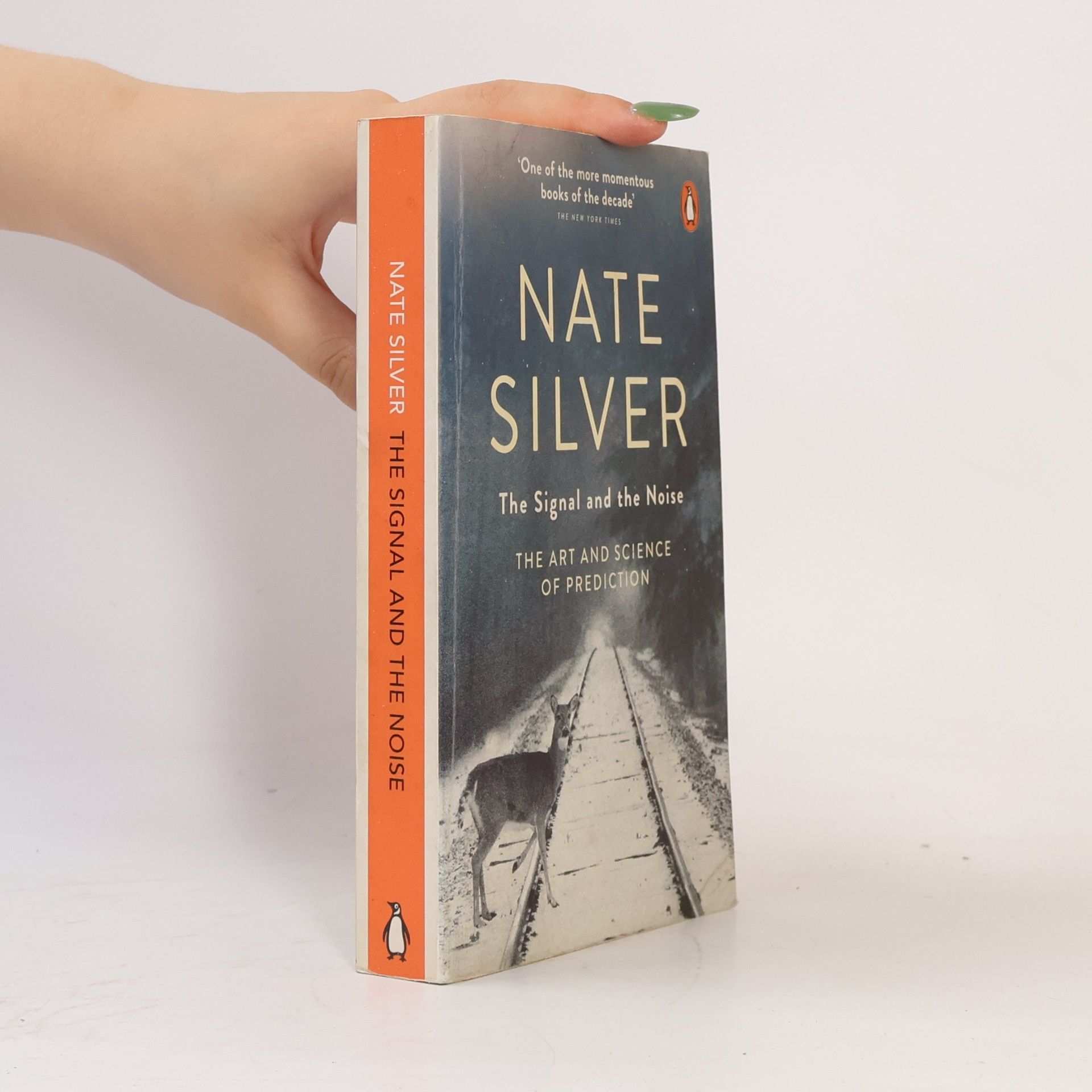 Nate Silver The Signal and the Noise