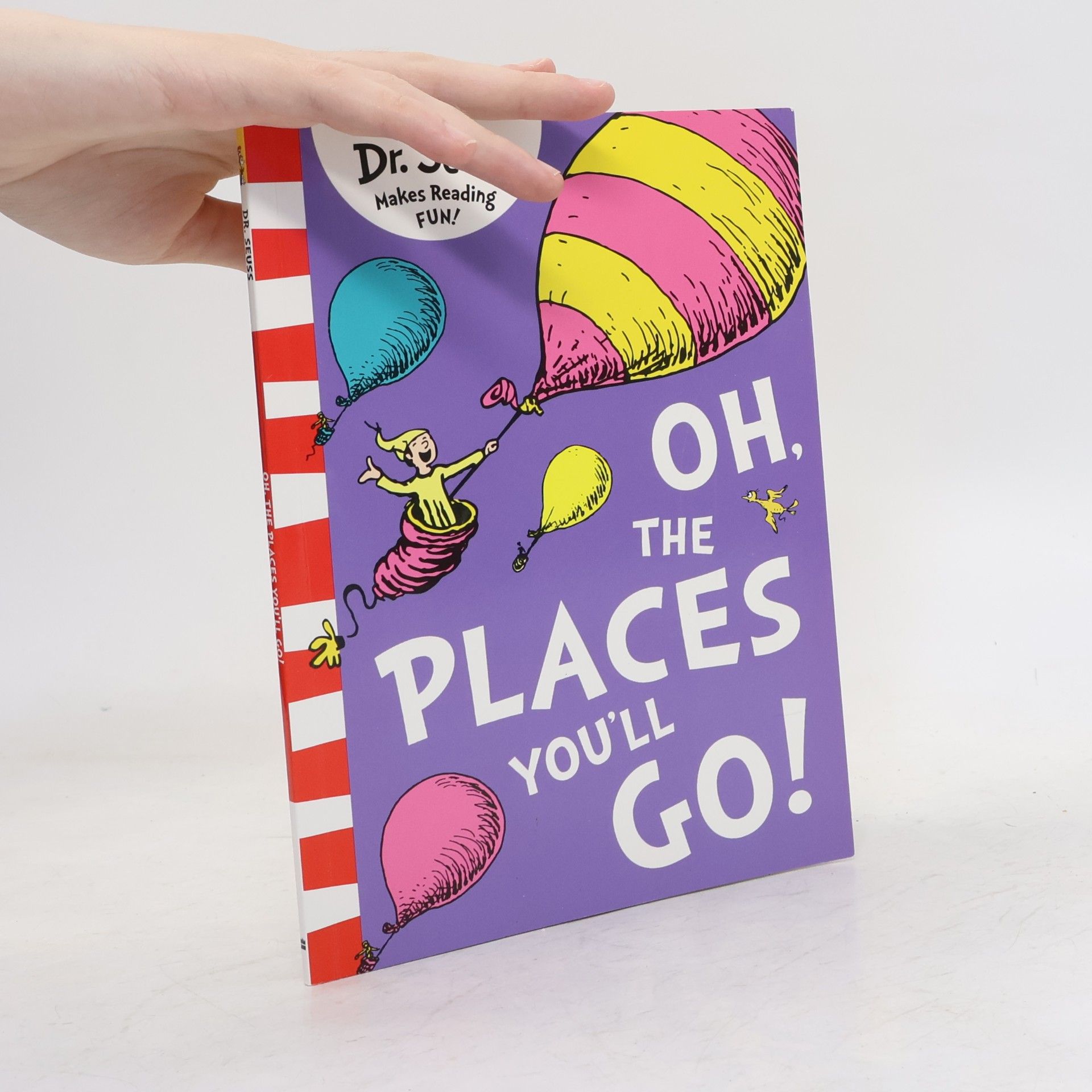 Dr. Seuss Oh, the places you'll go!