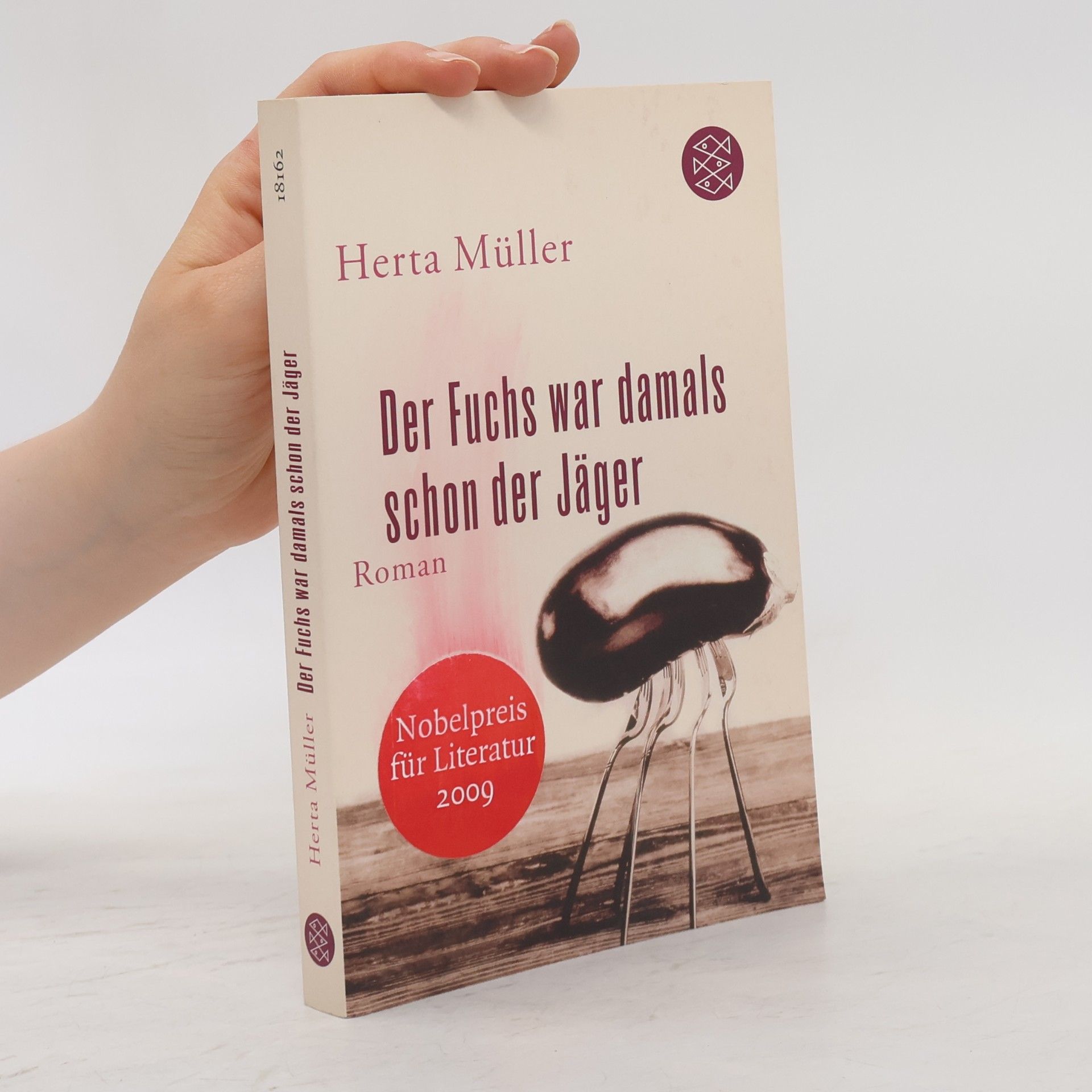 Herta Müller Der Fuchs war damals schon der Jäger