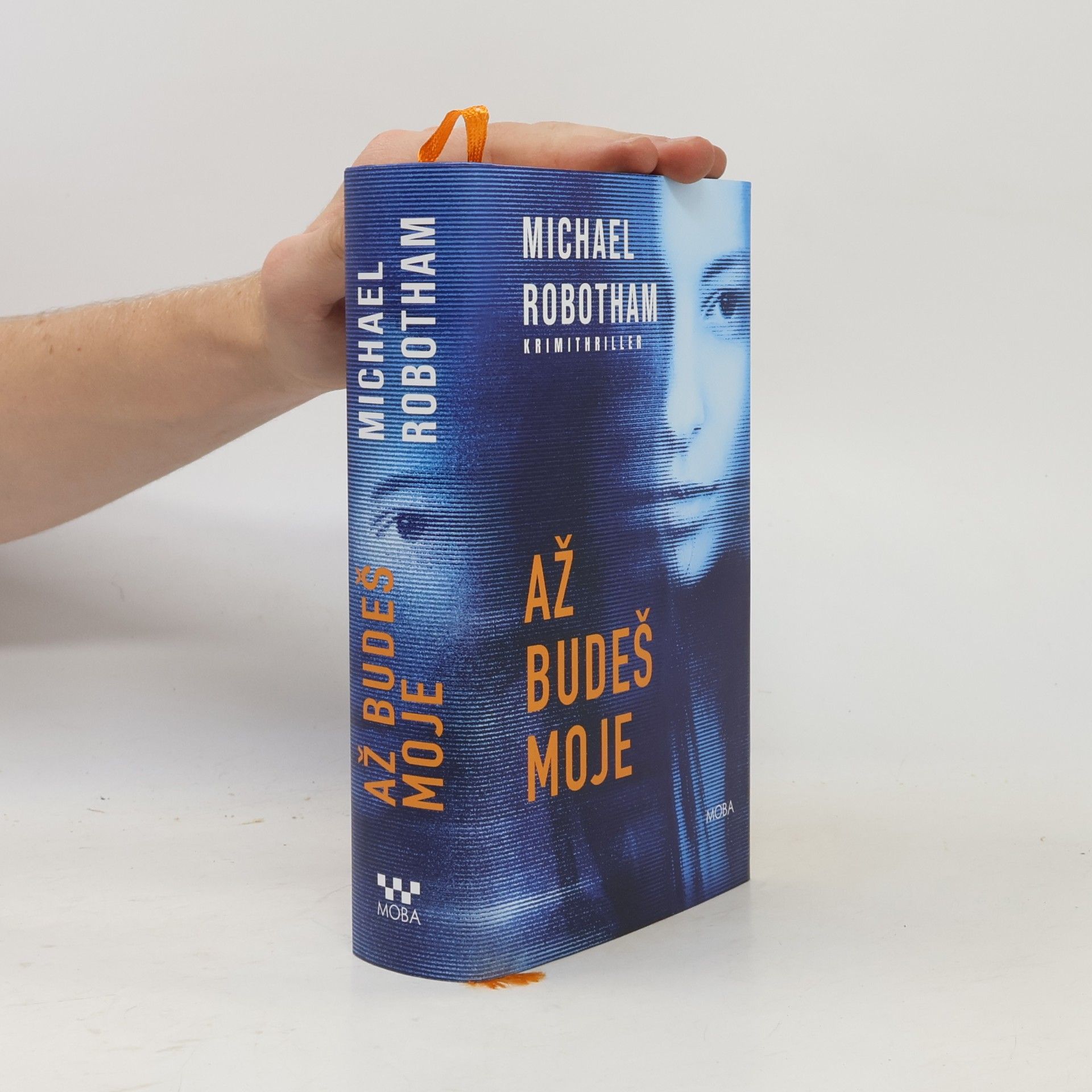 Michael Robotham Až budeš moje
