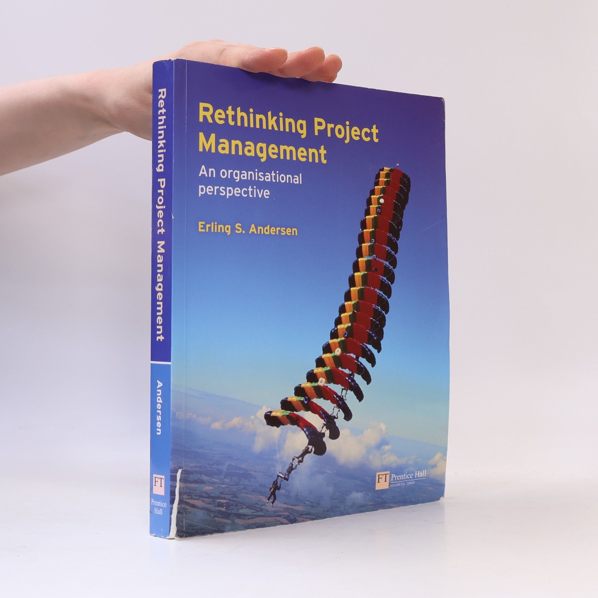 Erling S. Andersen Rethinking Project Management